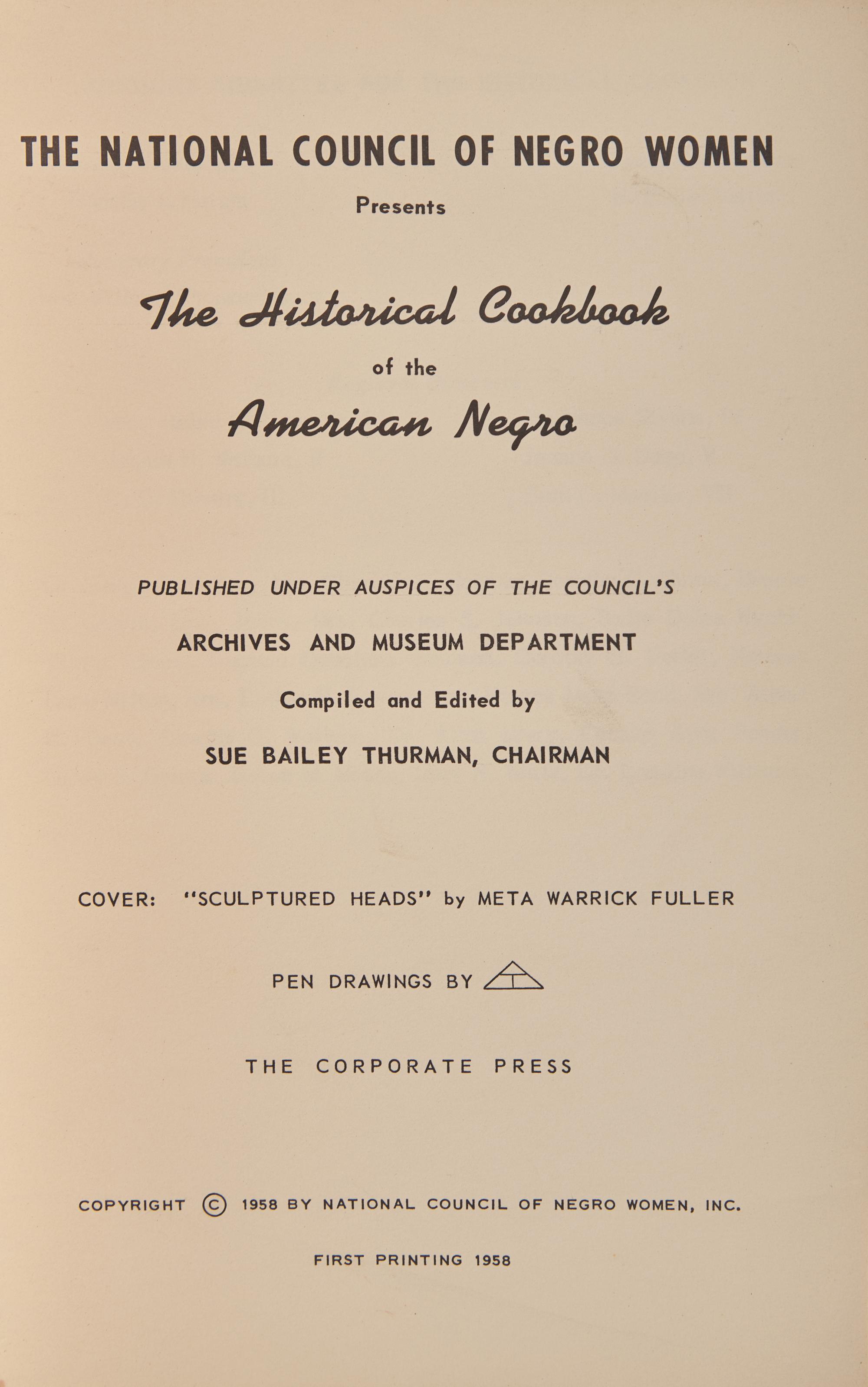 [African-Americana] Thurman, Sue Bailey. The Historical Cookbook of the American Negro