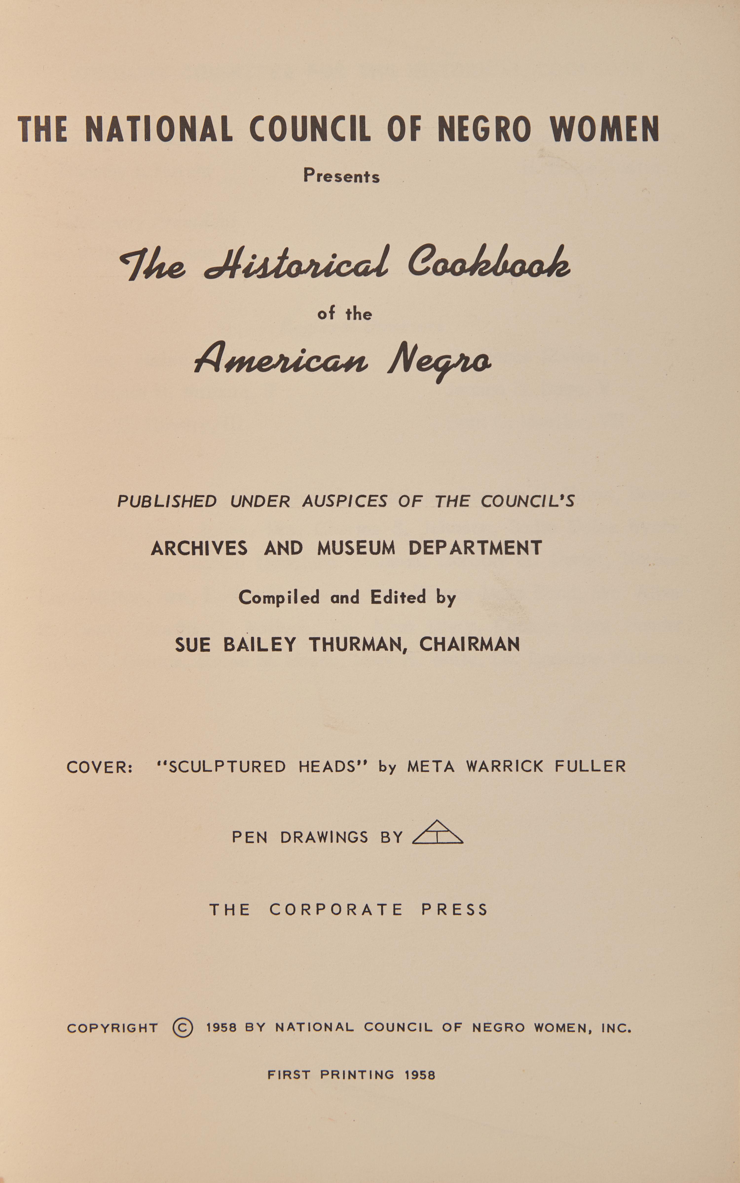 [African-Americana] Thurman, Sue Bailey. The Historical Cookbook of the American Negro