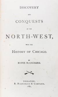 (CHICAGO, HISTORY) A group of seven early historical works on Chicago.