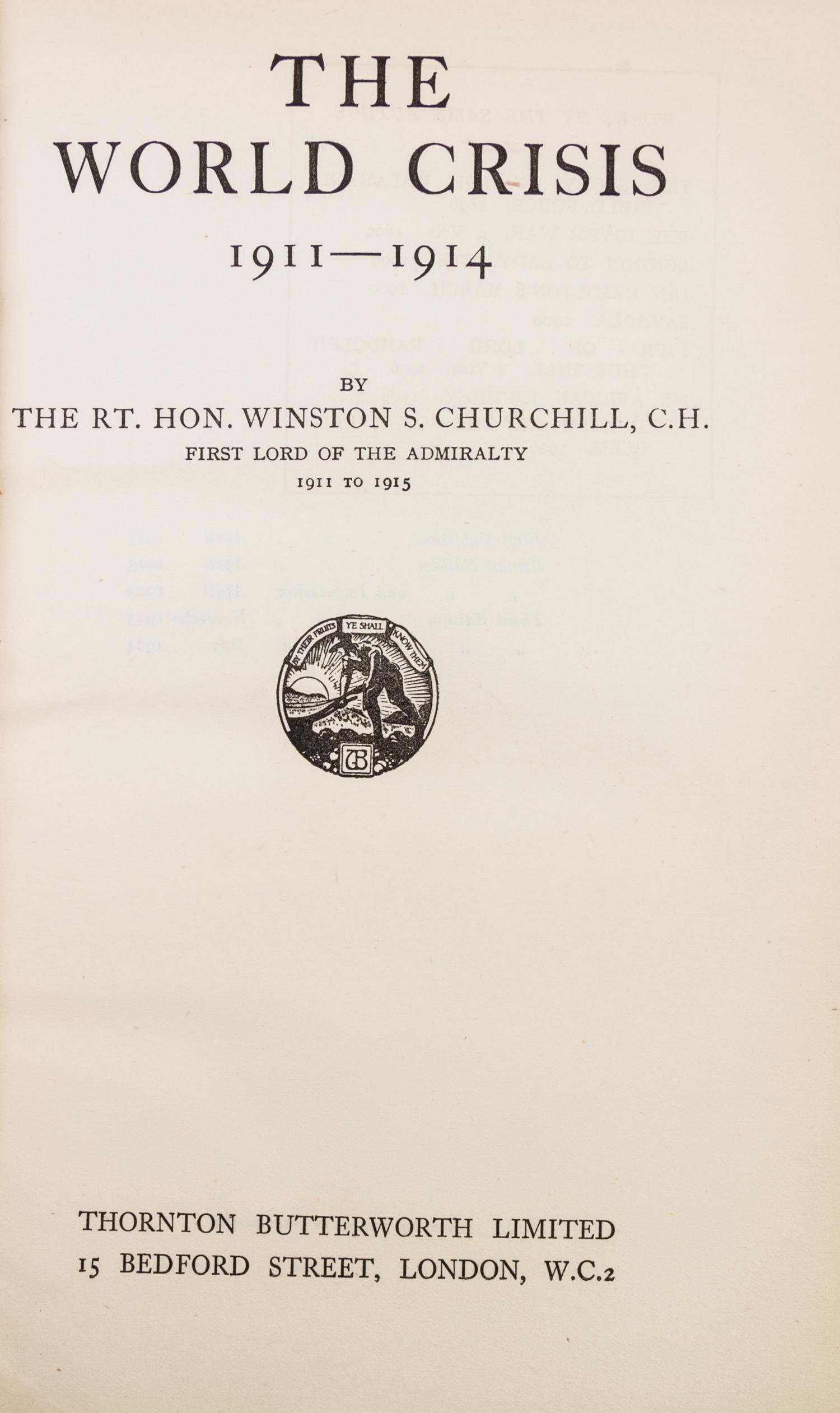 CHURCHILL, WINSTON. The Second World War. London, 1948-1954. 6 vols. With The World in Crisis. 4 vols. London, 1923-27. (10 total)