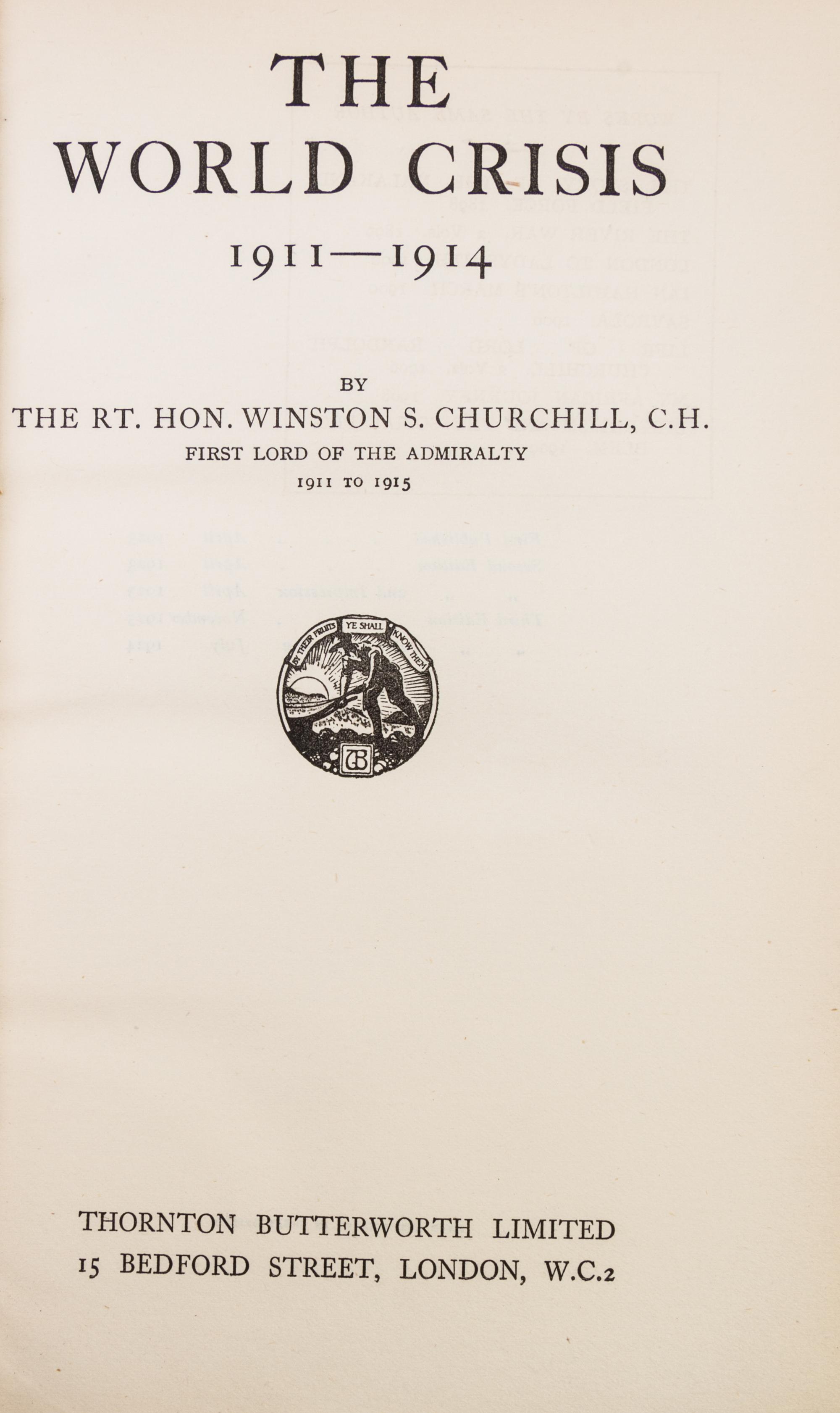CHURCHILL, WINSTON. The Second World War. London, 1948-1954. 6 vols. With The World in Crisis. 4 vols. London, 1923-27. (10 total)