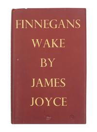 JOYCE, James (1882-1941). Finnegans Wake . London: Faber and Faber, 1939.