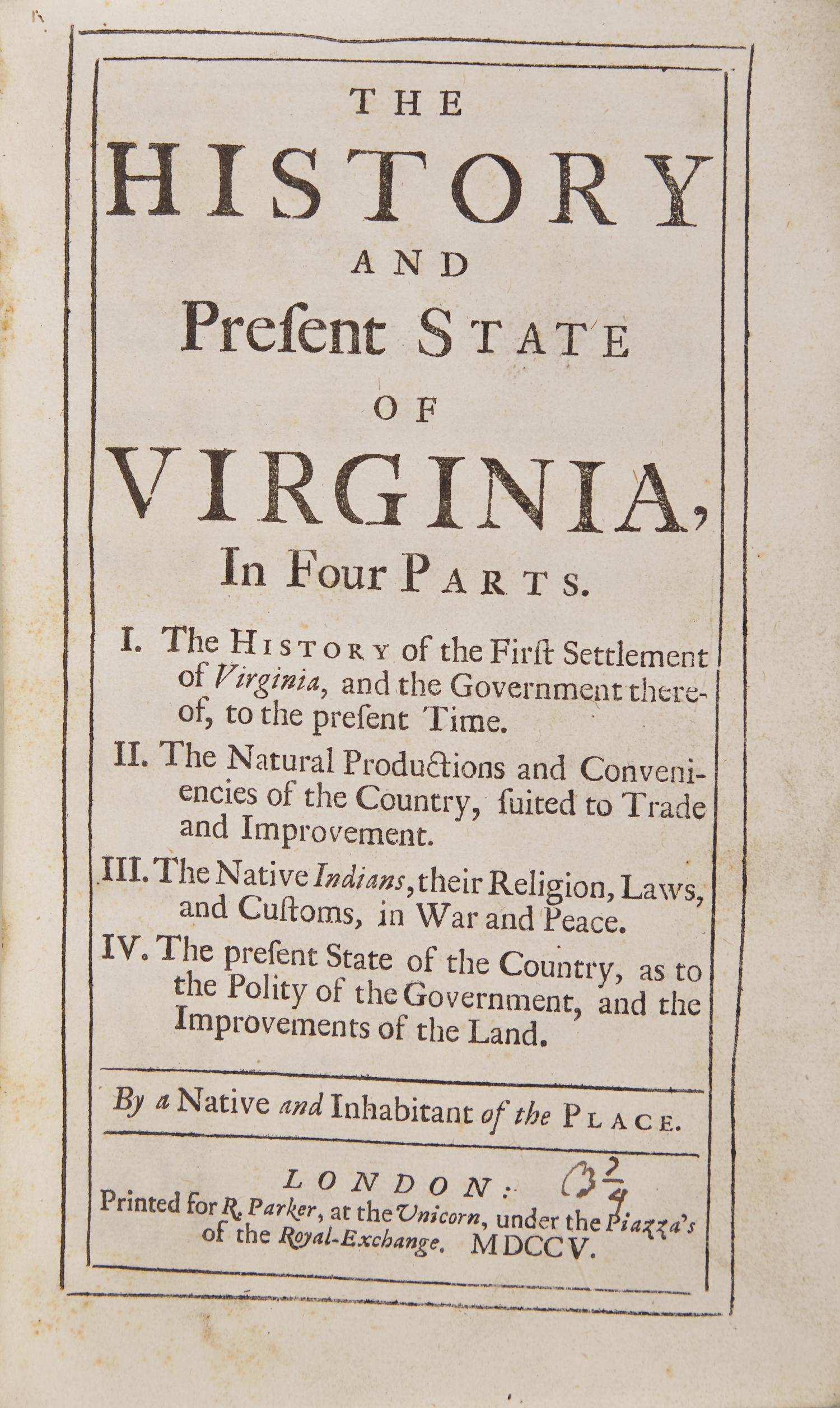 [Virginia] (Beverly, Robert). The History and Present State of Virginia, In Four Parts...By a Native and Inhabitant of the Place