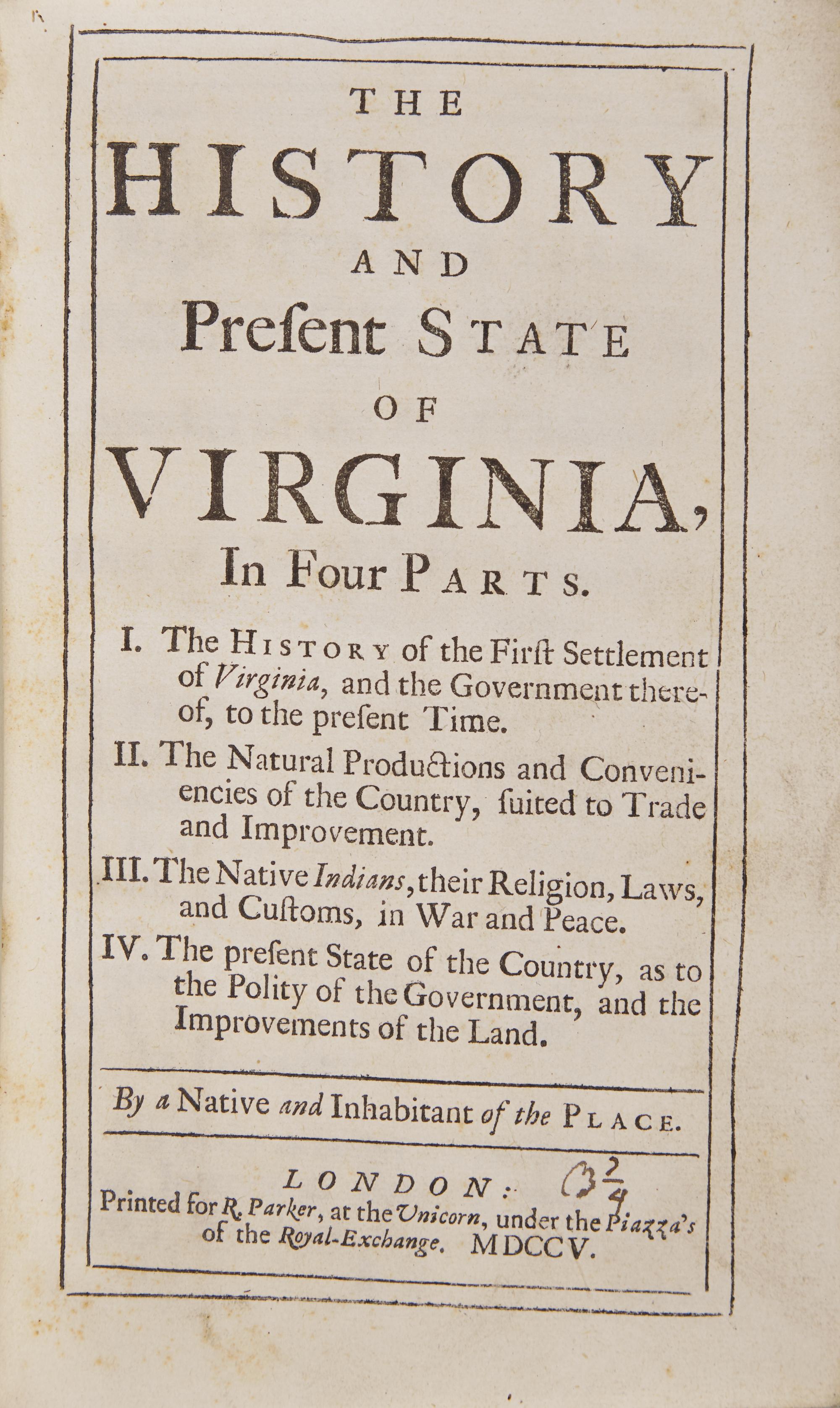 [Virginia] (Beverly, Robert). The History and Present State of Virginia, In Four Parts...By a Native and Inhabitant of the Place