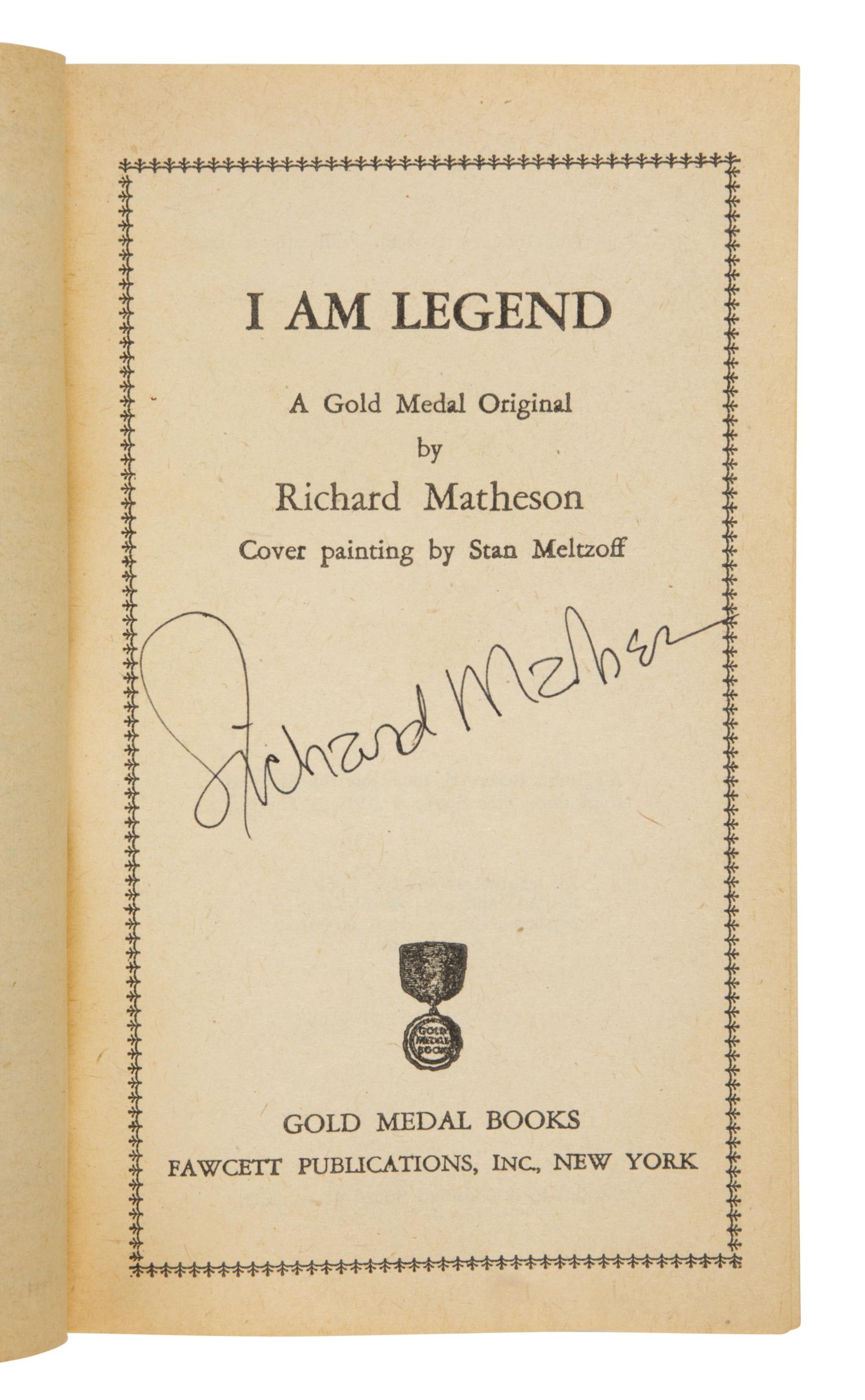 Matheson, Richard (1926-2013). I Am Legend . New York: Fawcett Publications/Gold Medal Books, 1954.