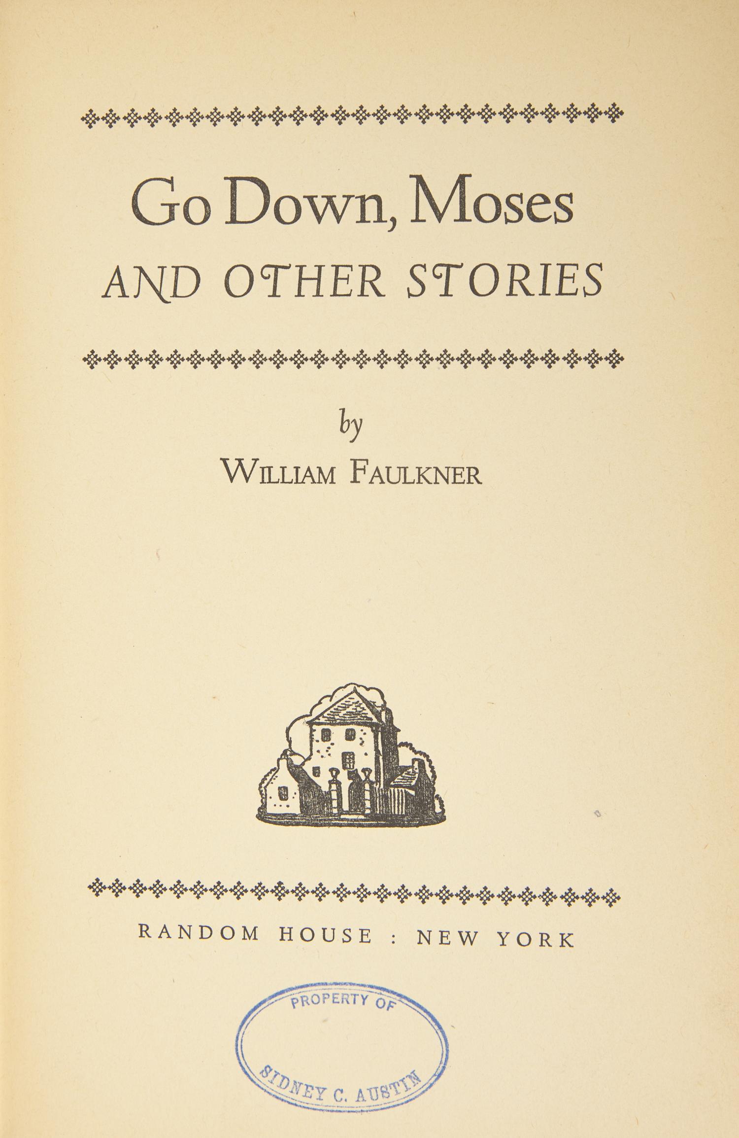 FAULKNER, William (1897-1962). Go Down, Moses and Other Stories . New York: Random House, (1942).