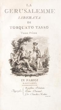 TASSO, TORQUATO. La Gerusalemme liberata. Paris, 1771. 2 vols.