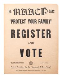 [CIVIL RIGHTS]. The NAACP Says "Protect Your Family." Register and Vote . Albany: National Association for the Advancement of Colored People, ca 1966.