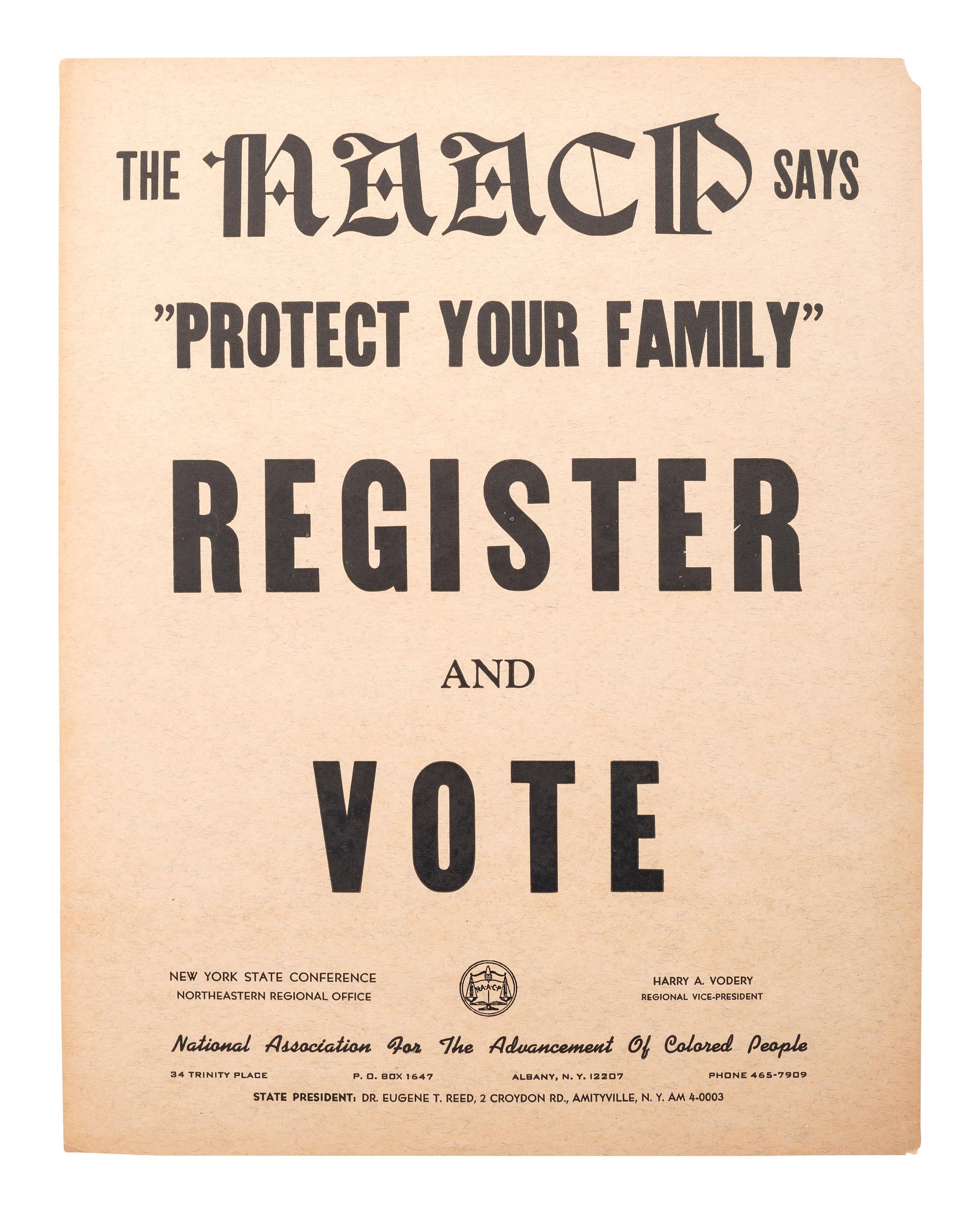 [CIVIL RIGHTS]. The NAACP Says "Protect Your Family." Register and Vote . Albany: National Association for the Advancement of Colored People, ca 1966.