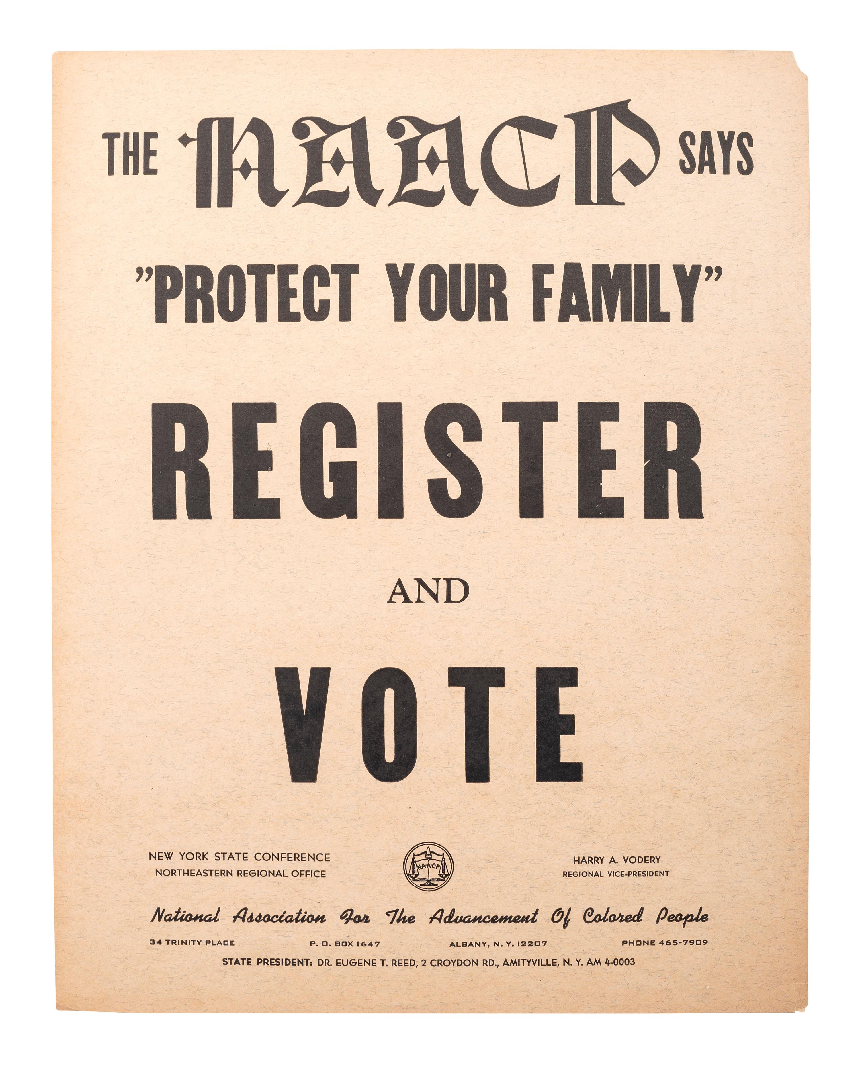 [CIVIL RIGHTS]. The NAACP Says "Protect Your Family." Register and Vote . Albany: National Association for the Advancement of Colored People, ca 1966.