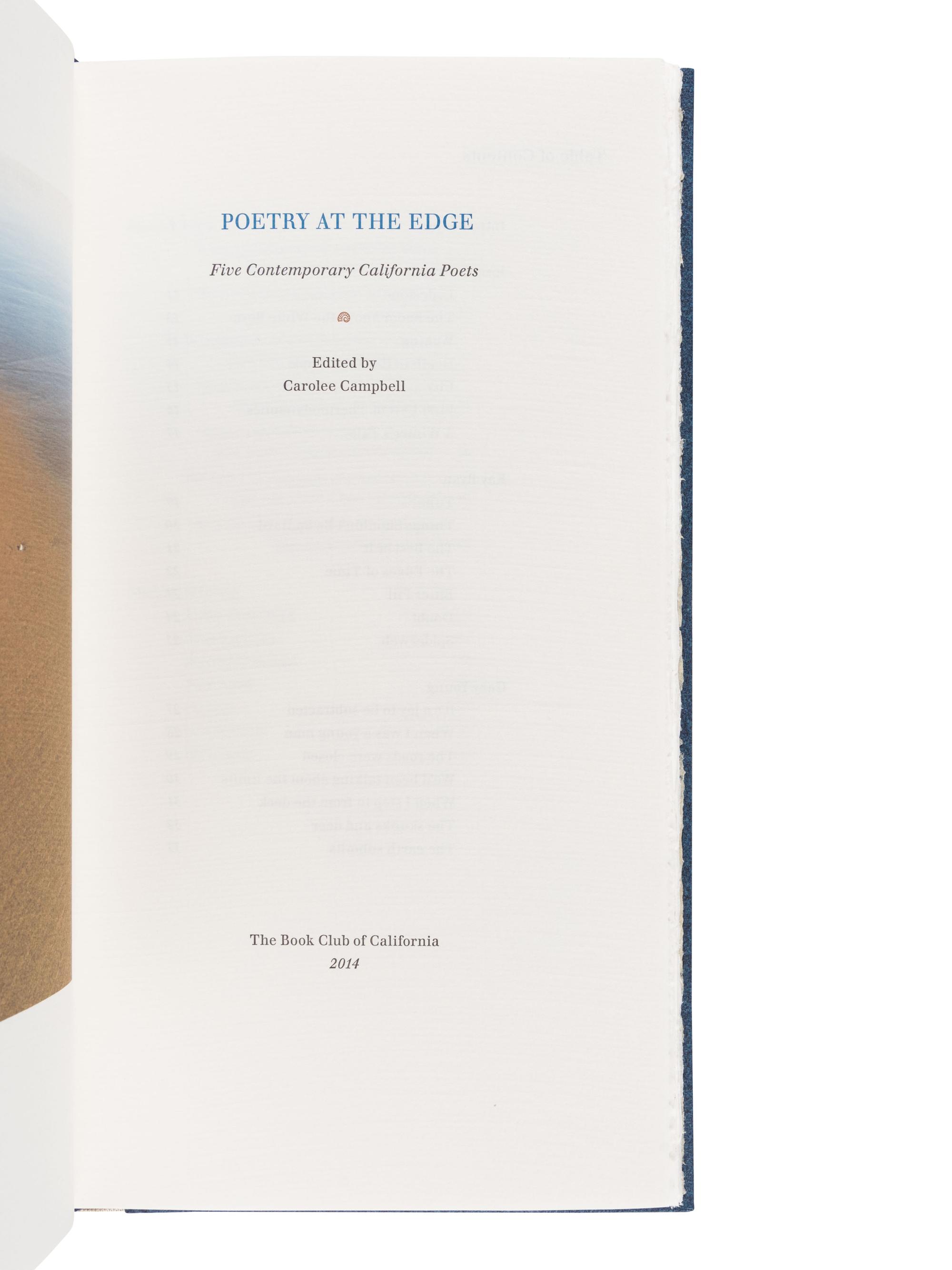 [BOOK CLUB OF CALIFORNIA]. CAMPBELL, Carolee. Poetry at the Edge. Five Contemporary California Poets. San Francisco: The Book Club of California, 2014.
