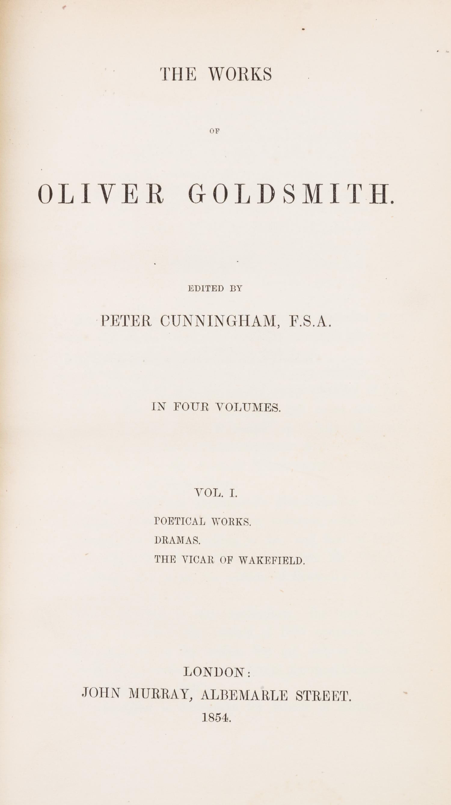 GOLDSMITH, OLIVER. The Works of Oliver Goldsmith. London, 1854. 4 vols. Bound by Bayntun.