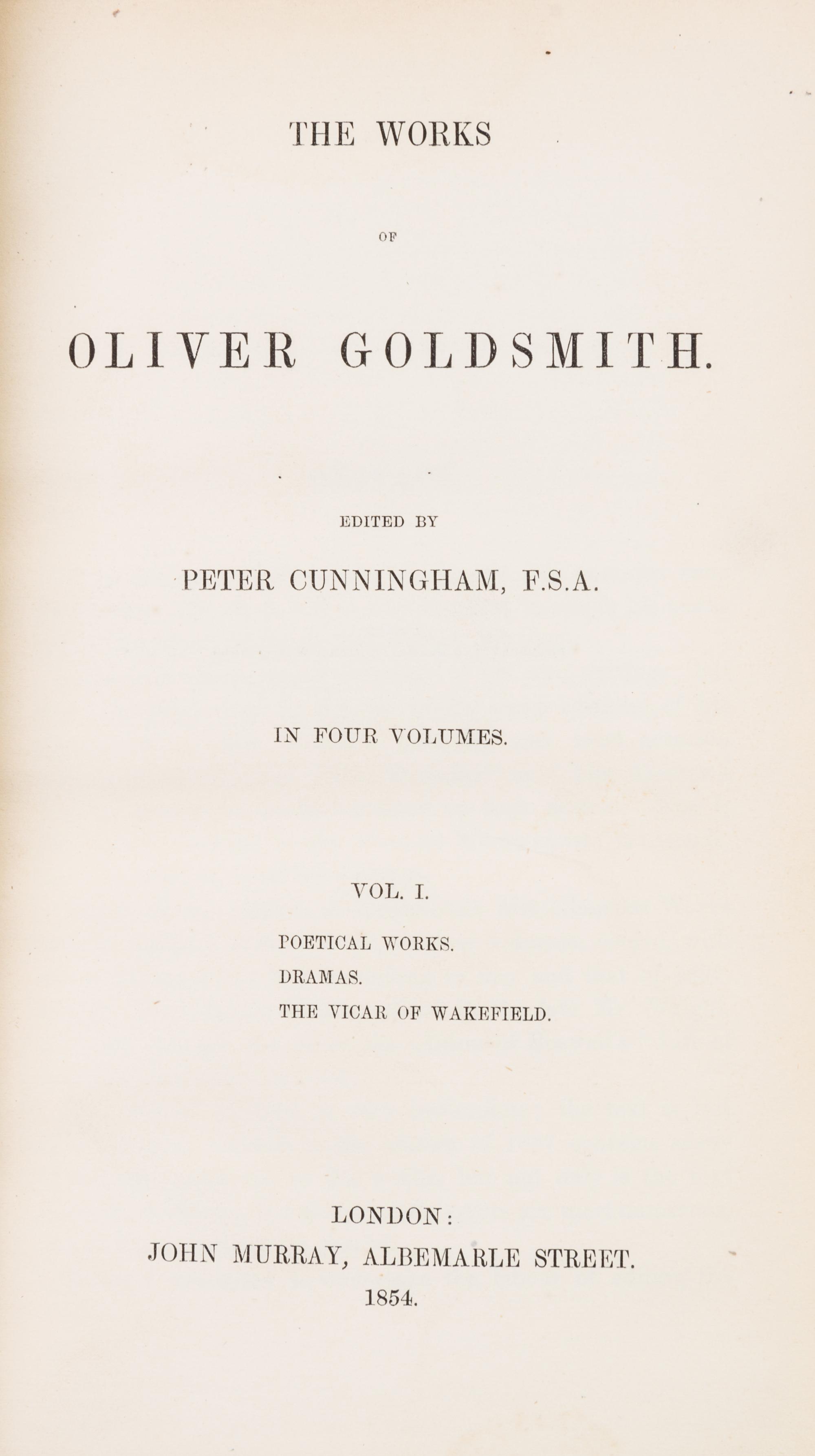 GOLDSMITH, OLIVER. The Works of Oliver Goldsmith. London, 1854. 4 vols. Bound by Bayntun.