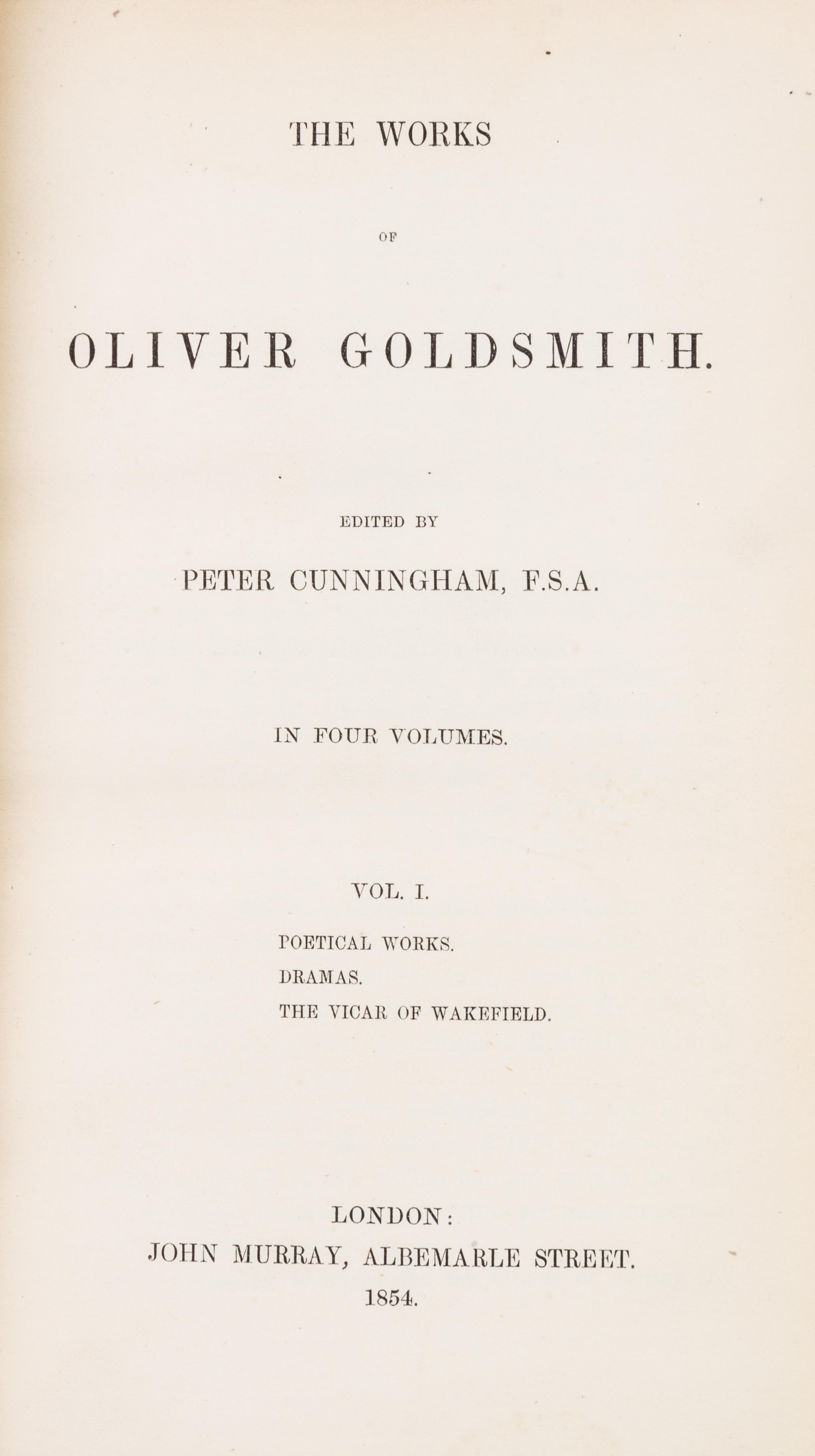 GOLDSMITH, OLIVER. The Works of Oliver Goldsmith. London, 1854. 4 vols. Bound by Bayntun.