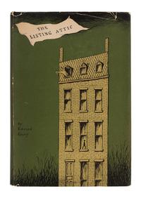GOREY, Edward (1925-2000). The Listing Attic . New York and Boston: Duell, Sloan and Pearce; Little Brown & Co., 1954.