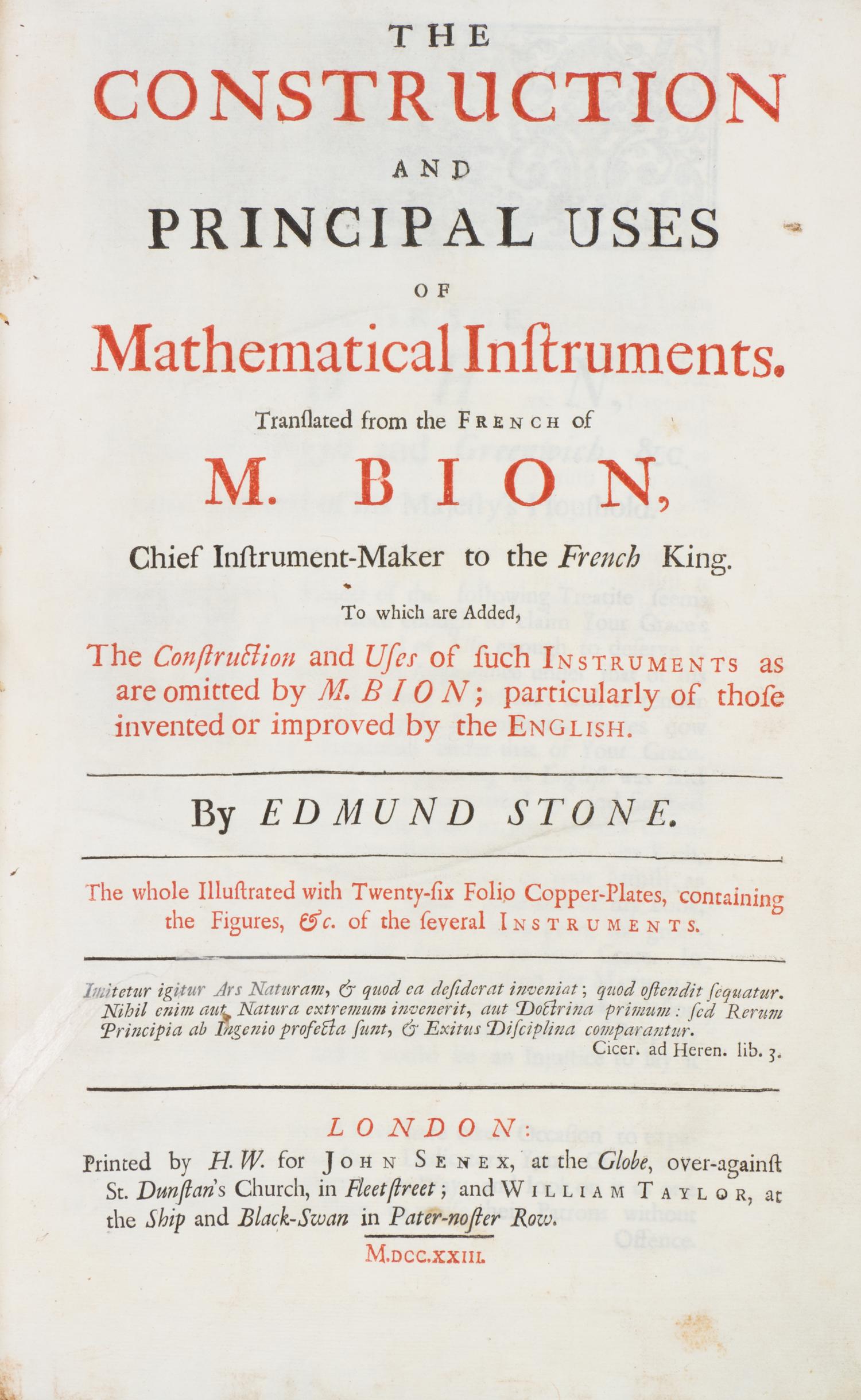 (BION, NICOLAS) STONE, EDMUND, trans. The Construction and Prinipal Uses of Mathematical Instruments. London, 1723. First English ed.