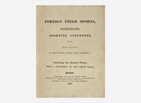 [Sporting] (Williamson, Thomas): Foreign Field Sports...