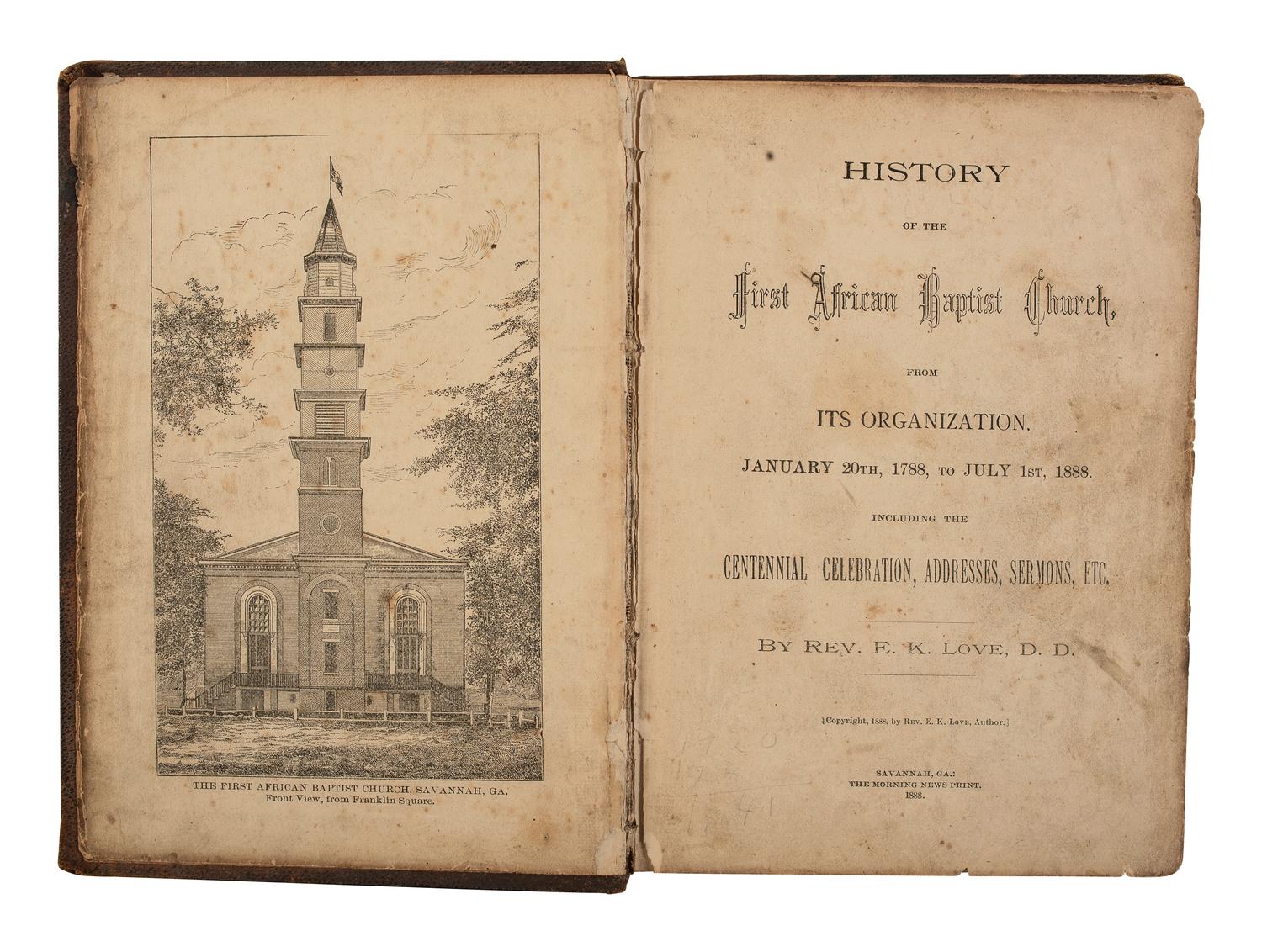 [RELIGION]. 2 items, incl. LOVE, Emanuel King, Rev. History of the First African Baptist Church...