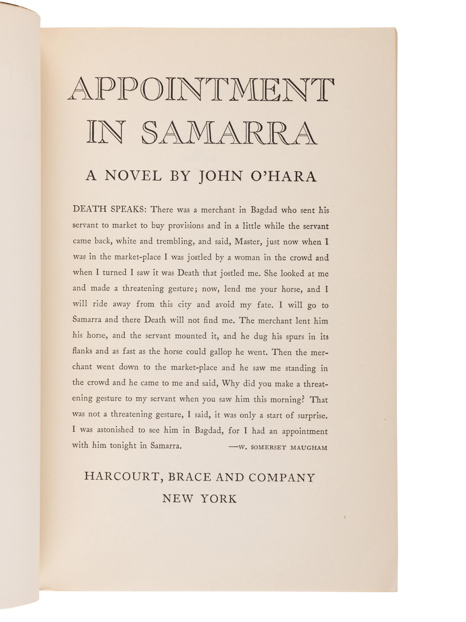 O’HARA, John (1905-1970). Appointment in Samarra . New York: Harcourt, Brace, 1934.