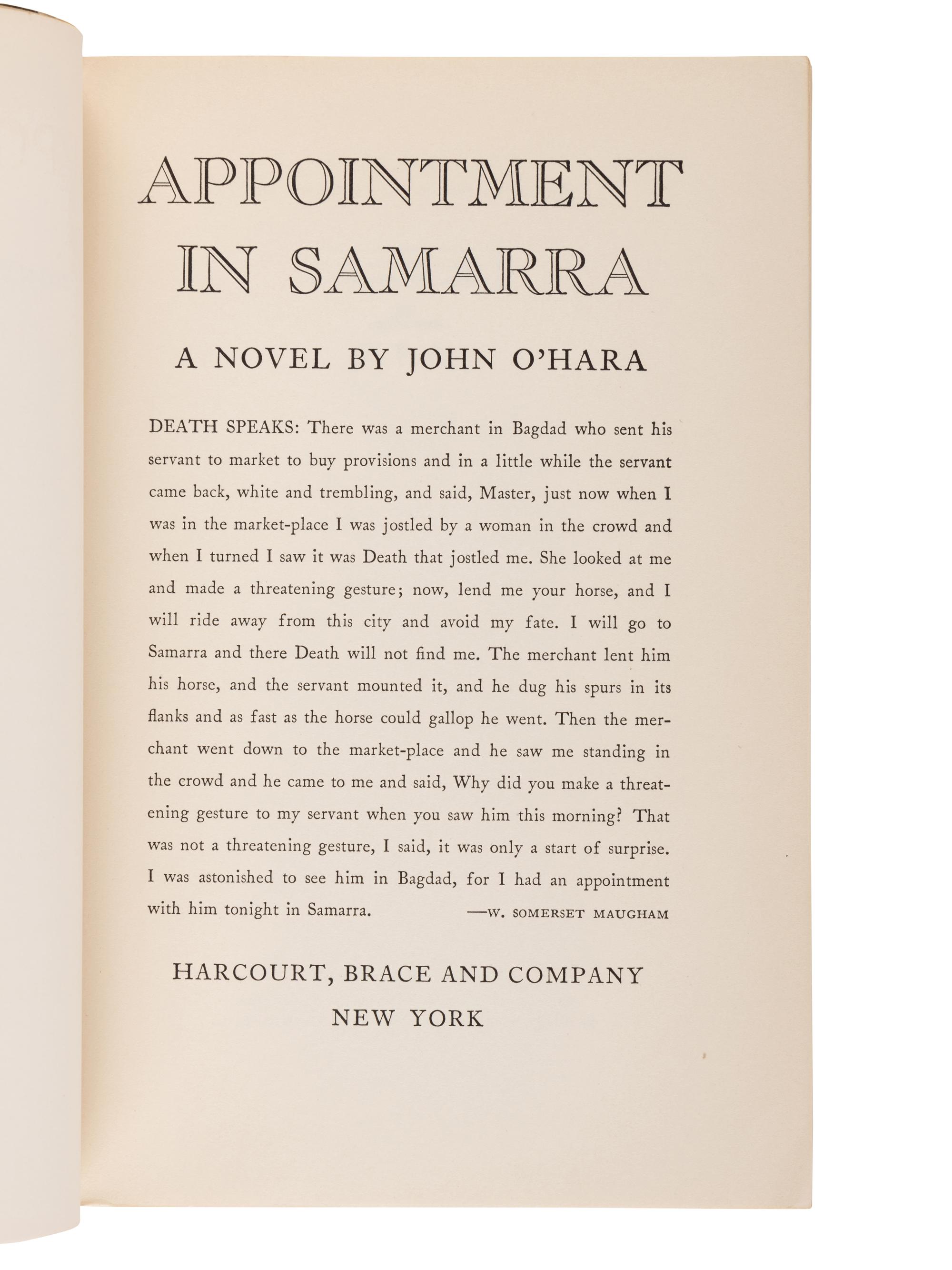 O’HARA, John (1905-1970). Appointment in Samarra . New York: Harcourt, Brace, 1934.