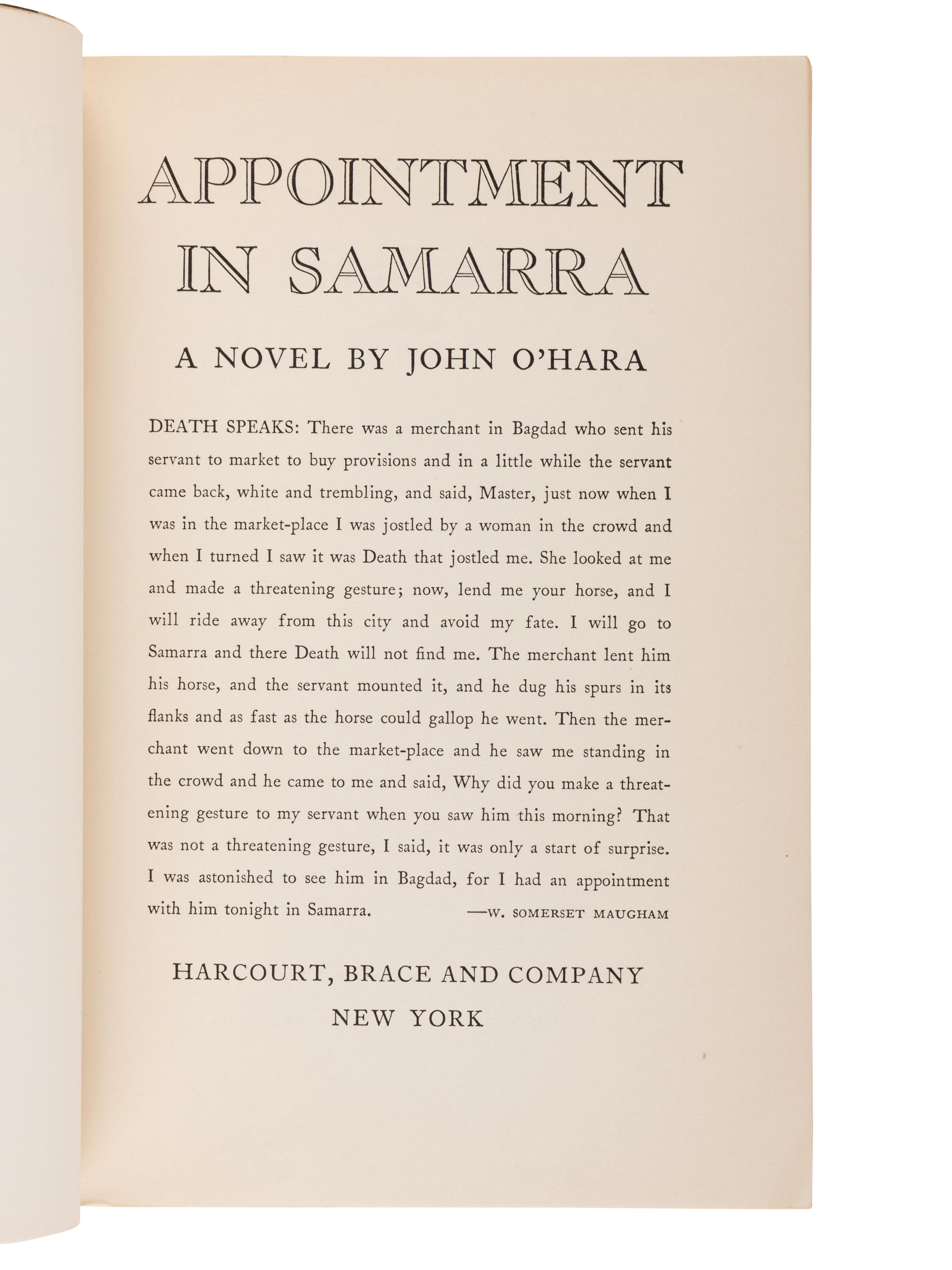 O’HARA, John (1905-1970). Appointment in Samarra . New York: Harcourt, Brace, 1934.