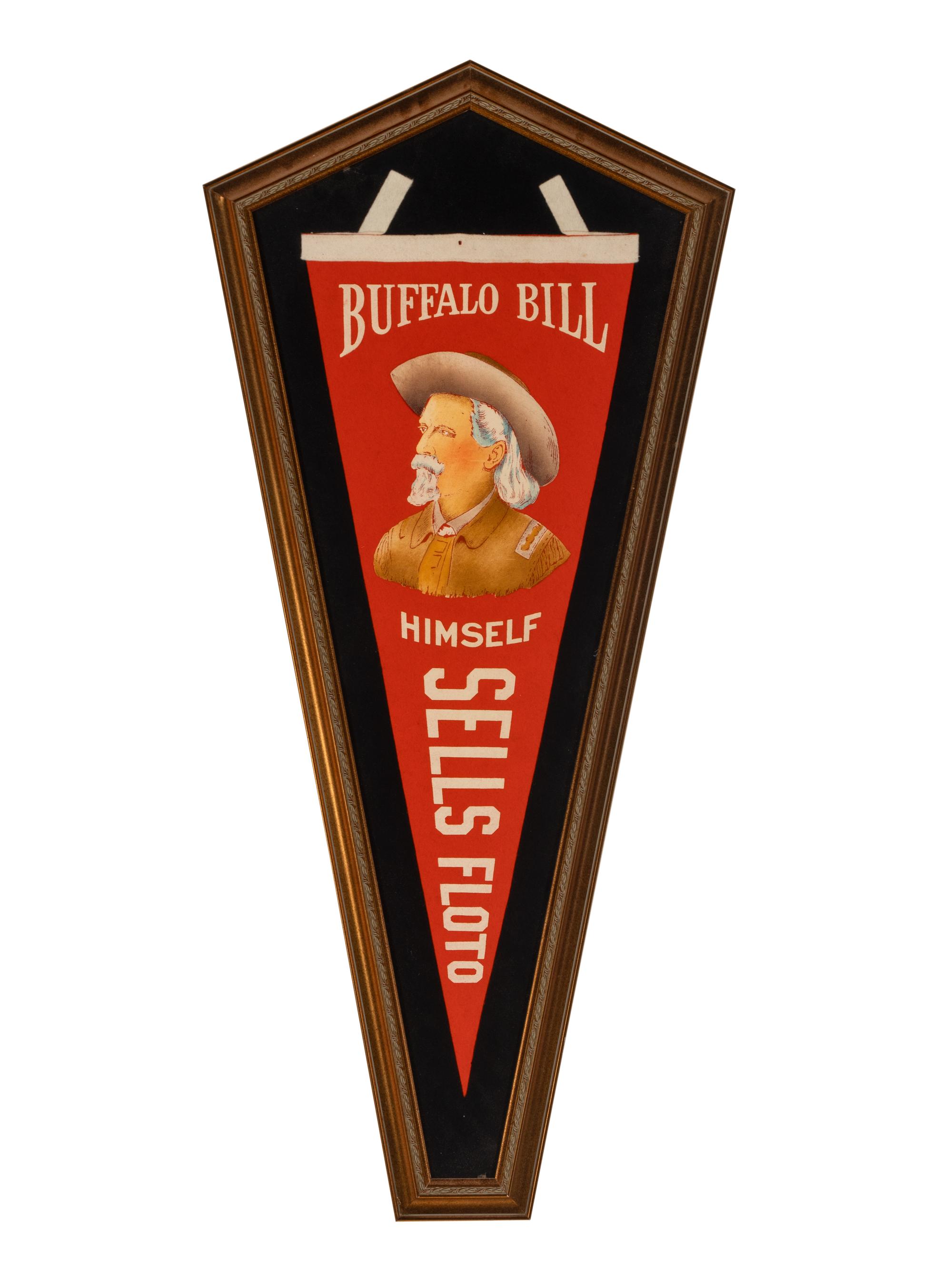 [WILD WEST SHOWS]. "Buffalo Bill Himself / Sells Floto" pennant.