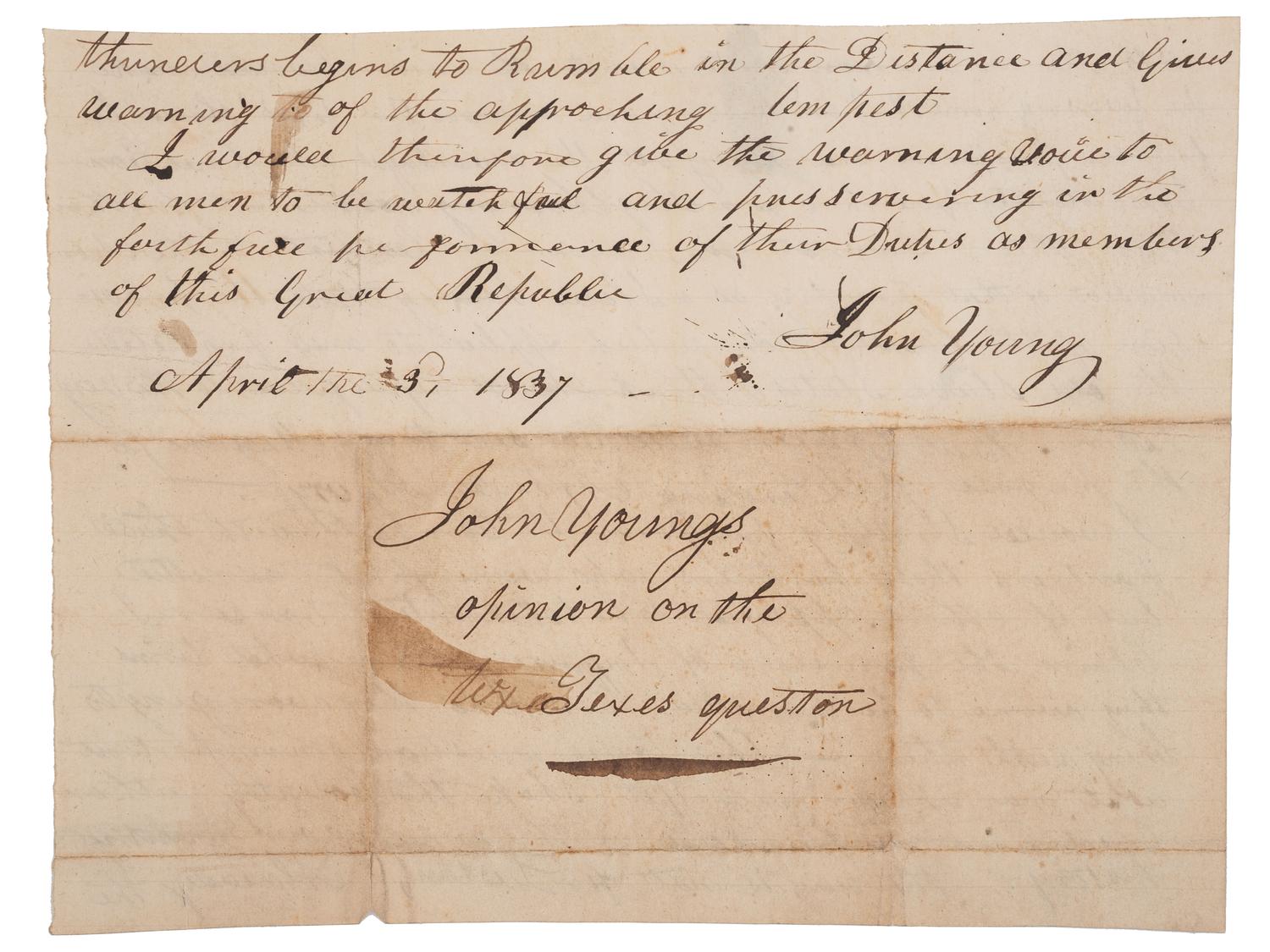 [SLAVERY & ABOLITION] -- [TEXAS] -- YOUNG, John (1802-1852). Manuscript "opinion on the Texes [ sic ] question" signed ("John Young") as U.S. Representative from the state of New York. 3 April 1837.