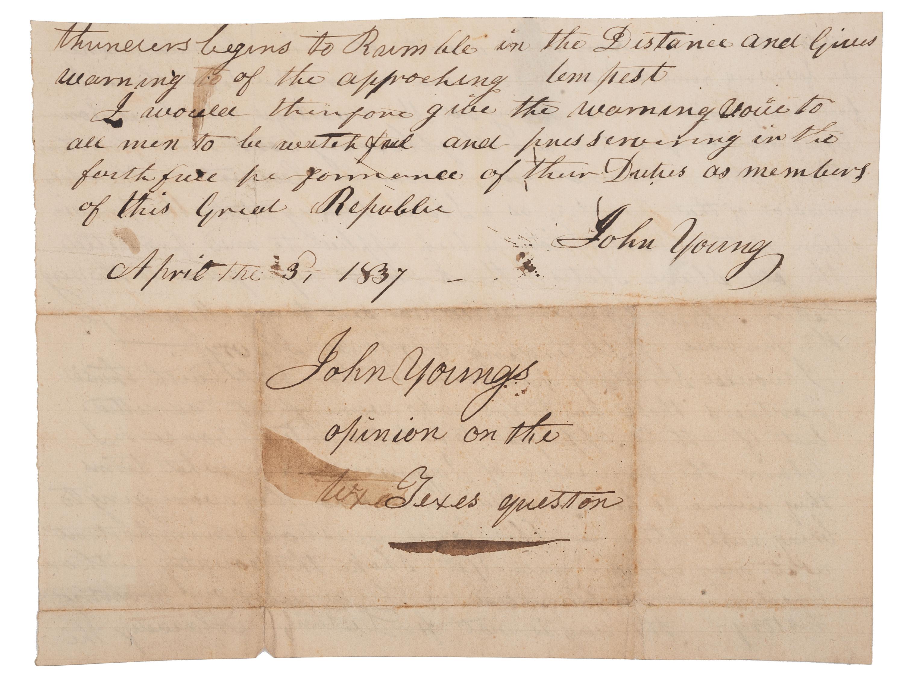 [SLAVERY & ABOLITION] -- [TEXAS] -- YOUNG, John (1802-1852). Manuscript "opinion on the Texes [ sic ] question" signed ("John Young") as U.S. Representative from the state of New York. 3 April 1837.