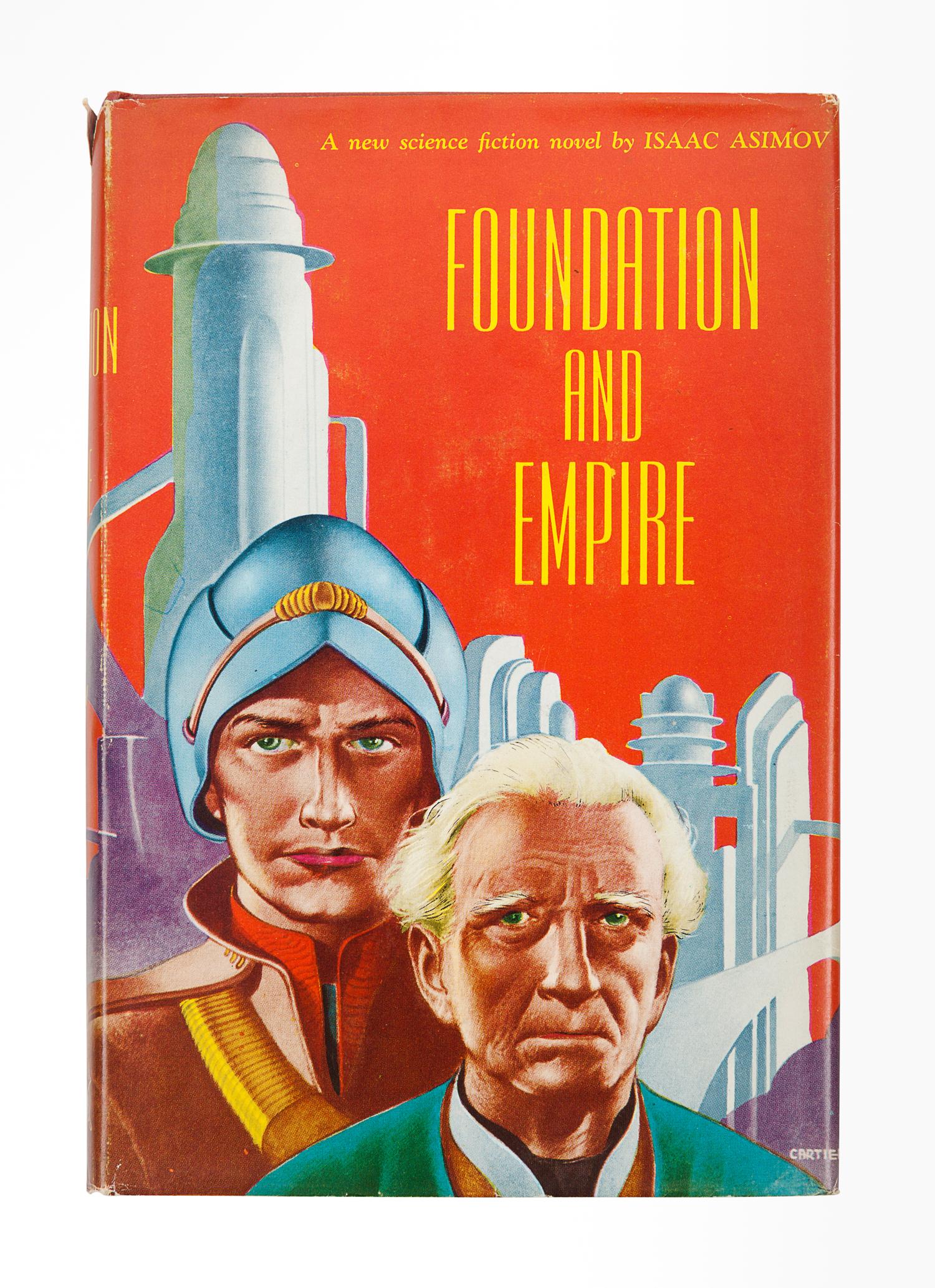 ASIMOV, Isaac (1920-1992). [The Foundation Trilogy]: Foundation . — Foundation and Empire . — Second Foundation . New York: Gnome Press, 1951-53.