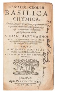 CROLLIUS, Oswaldus (1580-1609). Basilica Chymica. Geneva: P. Chouet, 1643.
