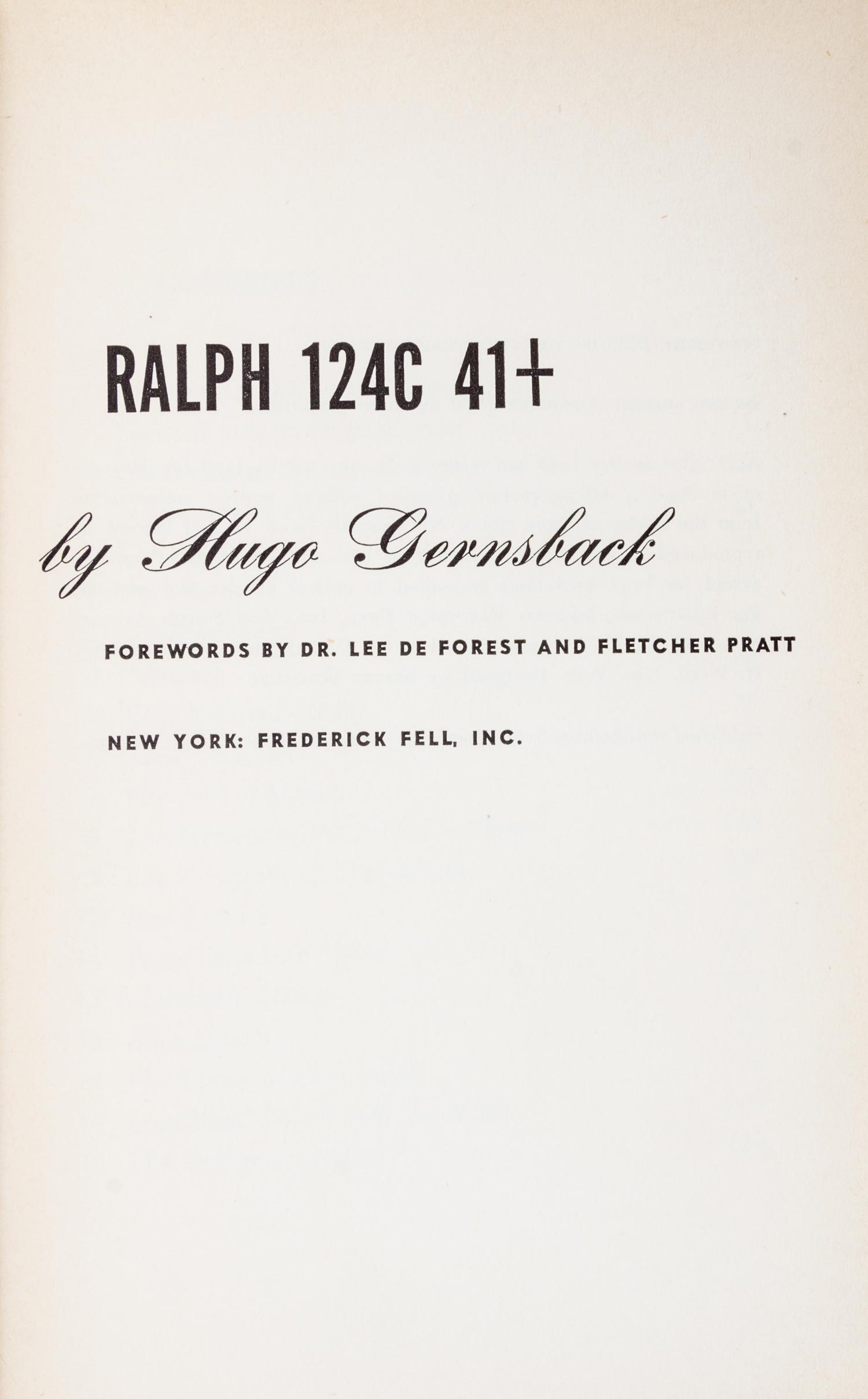 GERNSBACK, HUGO. Ralph 124C 41+. New York, 1950. Second edition. Association copy.