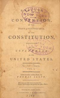 [Constitution] Rare First Edition of this Pamphlet Published in Support of the Constitution's Ratification, Containing One of the Earliest Printings of the Proposed Federal Charter