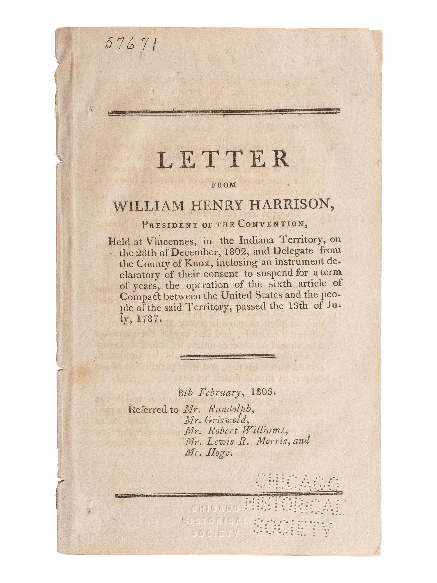 [HARRISON, William Henry (1773-1841)]. A group of pamphlets related to slavery, especially its expansion into Indiana, comprising: