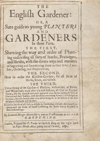 [Gardening] Meager, Leonard. The English Gardener: Or, a Sure guide to young Planters and Gardeners...