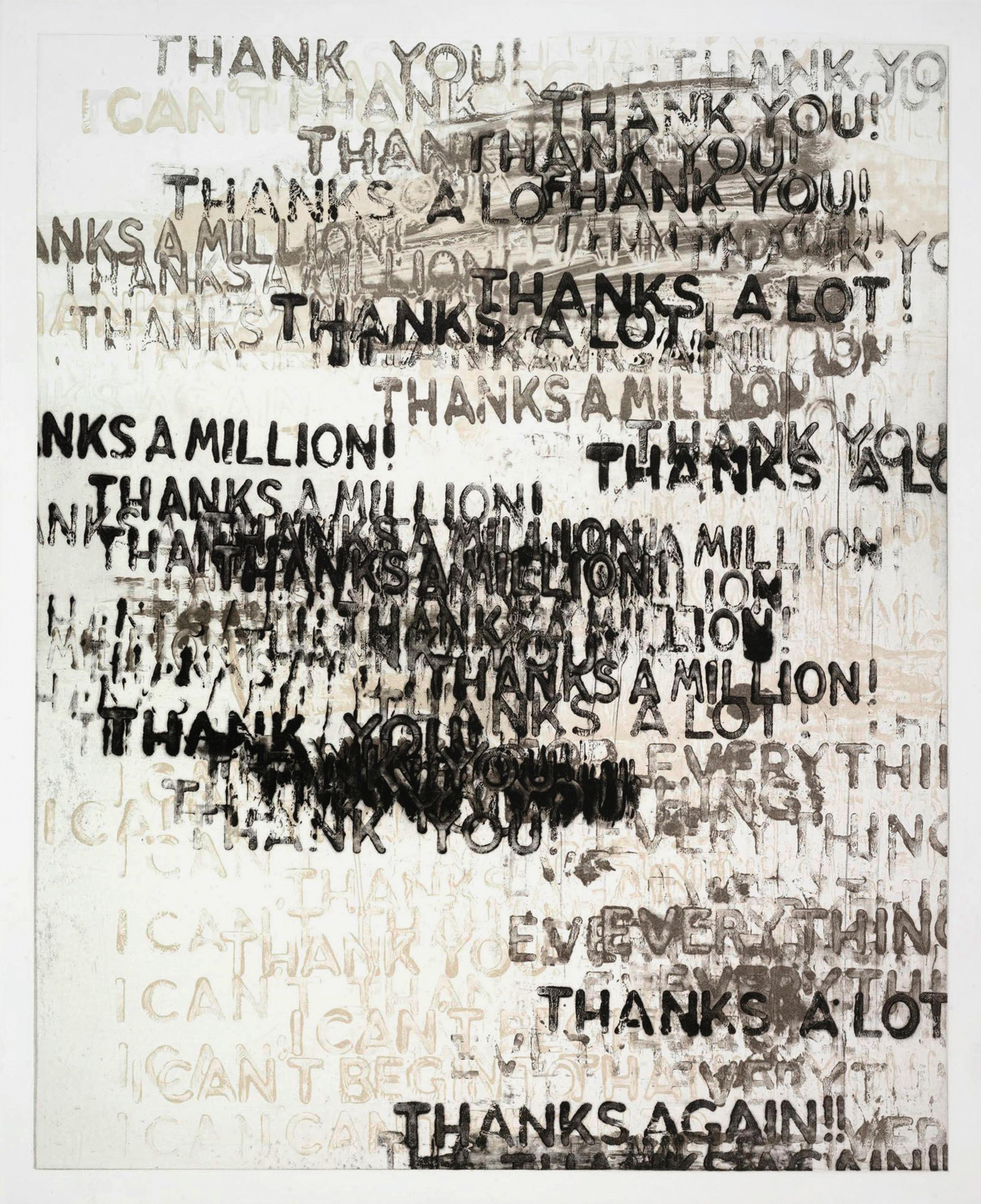 Mel Bochner, (American, b. 1940), Thanks, 2015