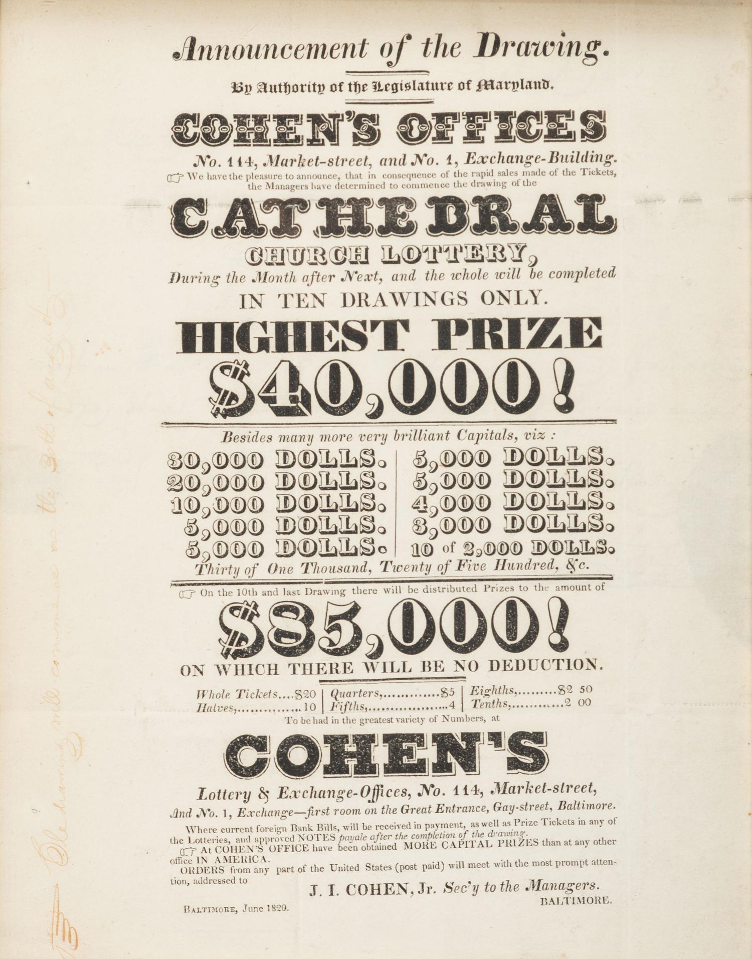 [JUDAICA]. [COHEN, Jacob I., Jr. (1789-1869).] Announcement of the Drawing...Cohen’s Offices...Cathedral Church Lottery. Baltimore, MD: N.p, June 1820.