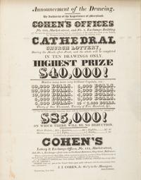 [JUDAICA]. [COHEN, Jacob I., Jr. (1789-1869).] Announcement of the Drawing...Cohen’s Offices...Cathedral Church Lottery. Baltimore, MD: N.p, June 1820.