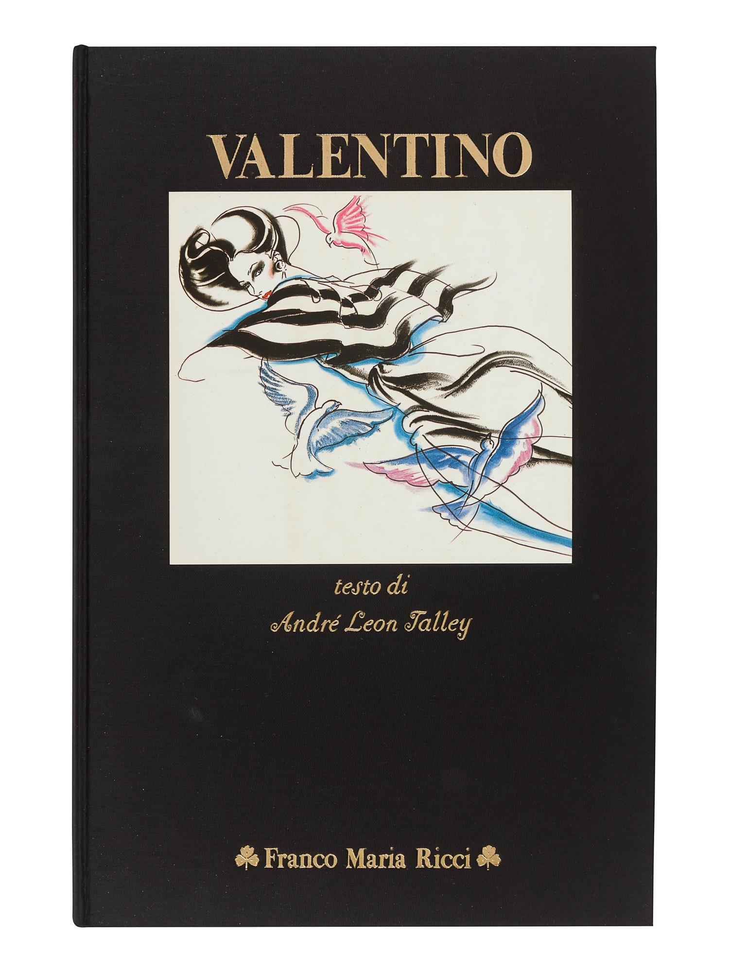 [VALENTINO]. TALLEY, André Leon. Valentino. Milan: Franco Maria Ricci, 1982.