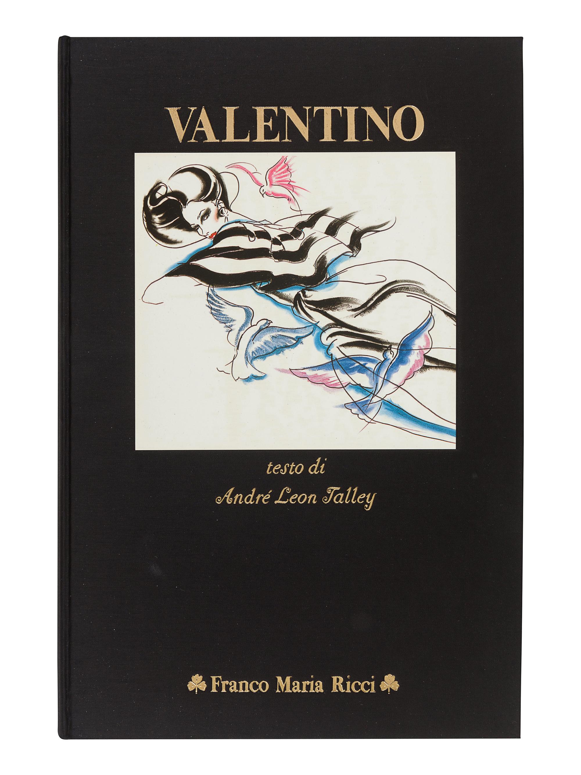 [VALENTINO]. TALLEY, André Leon. Valentino. Milan: Franco Maria Ricci, 1982.