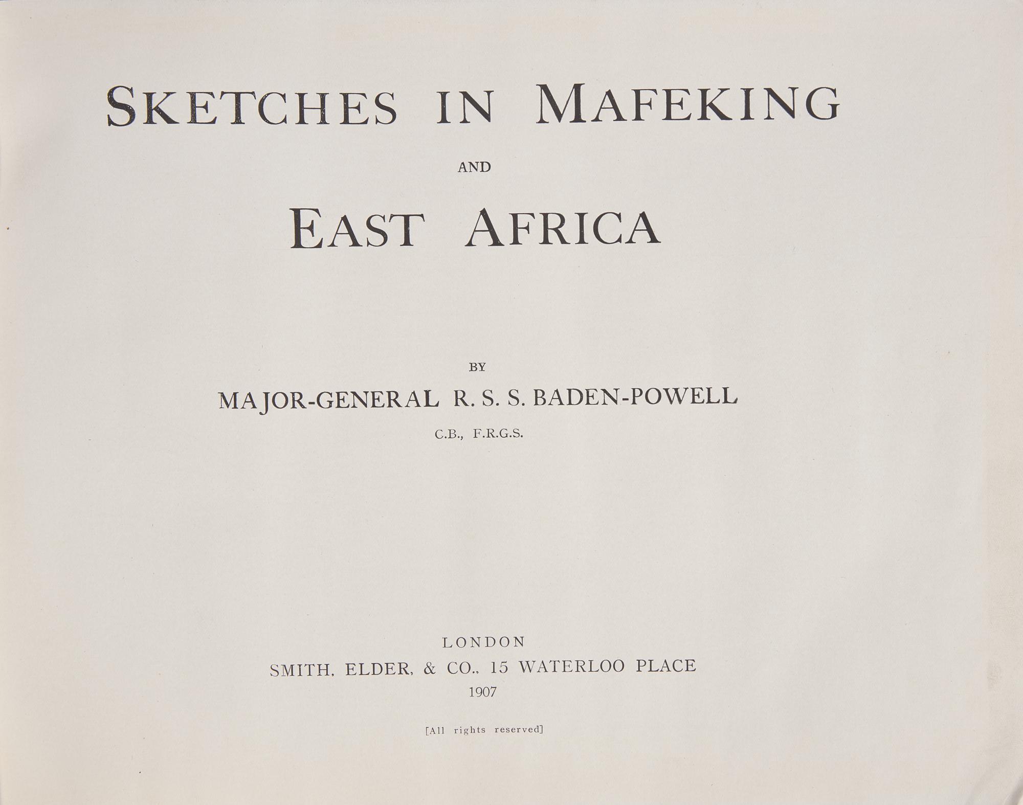 Baden-Powell, R(obert).S.S. Sketches in Mafeking and East Africa