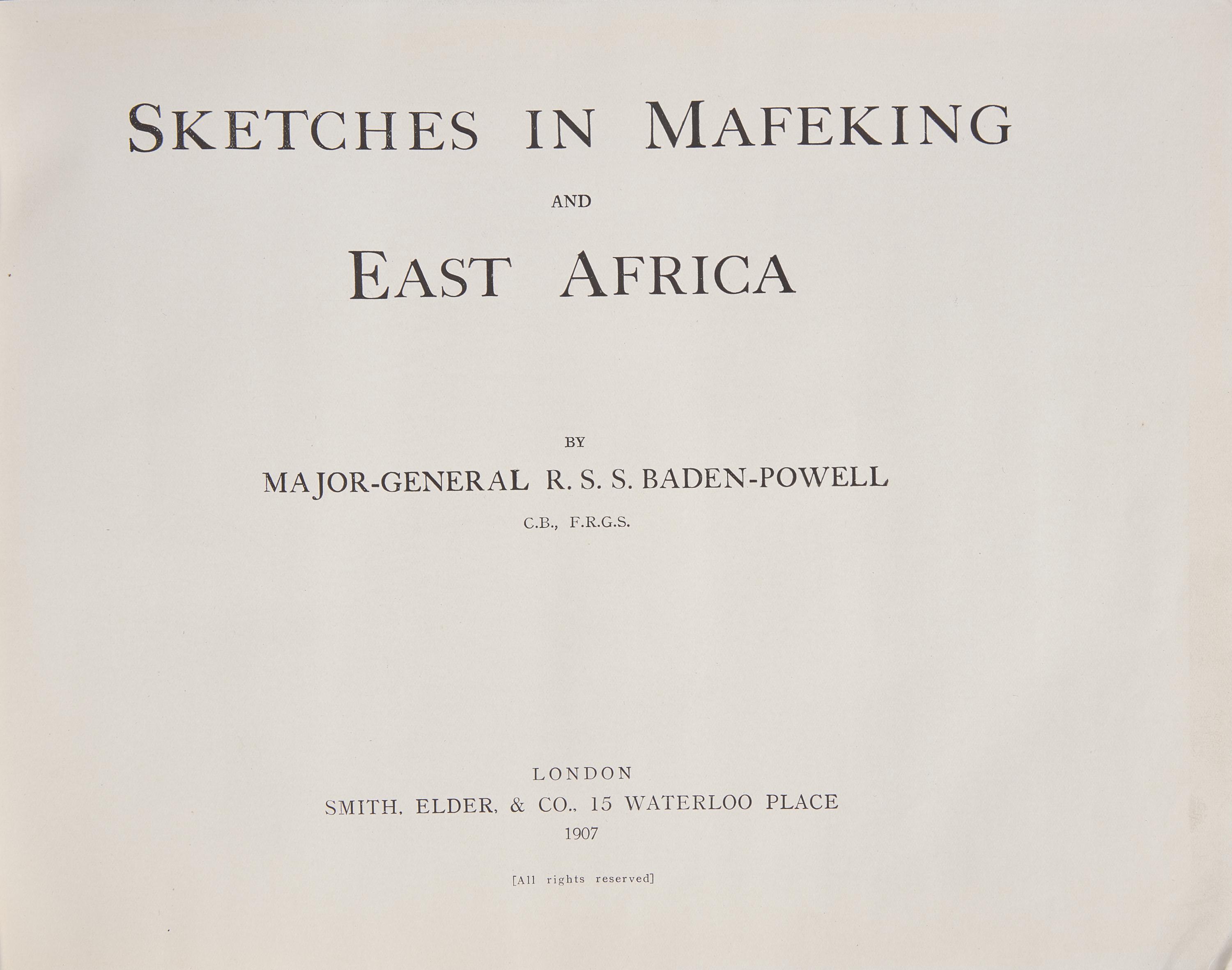 Baden-Powell, R(obert).S.S. Sketches in Mafeking and East Africa