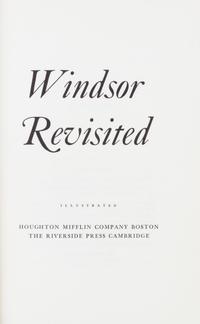 PRINCE EDWARD, DUKE OF WINDSOR. Windsor Revisited. Boston and Cambridge, (1960). Inscribed.