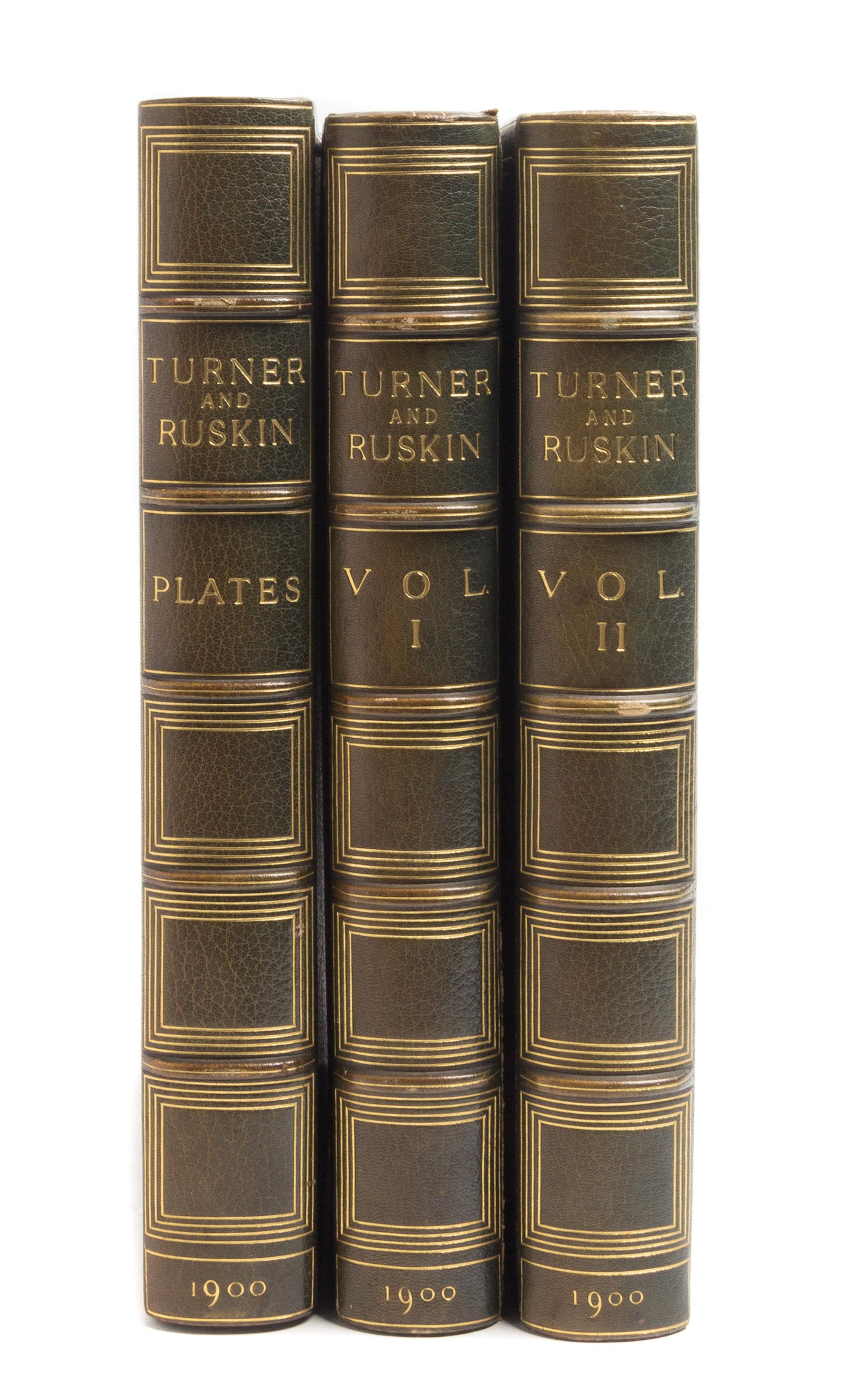 (TURNER, J.M.W. AND JOHN RUSKIN) Turner and Ruskin. Ed. by Wedmore. London, 1900. 3 vols. Limited.