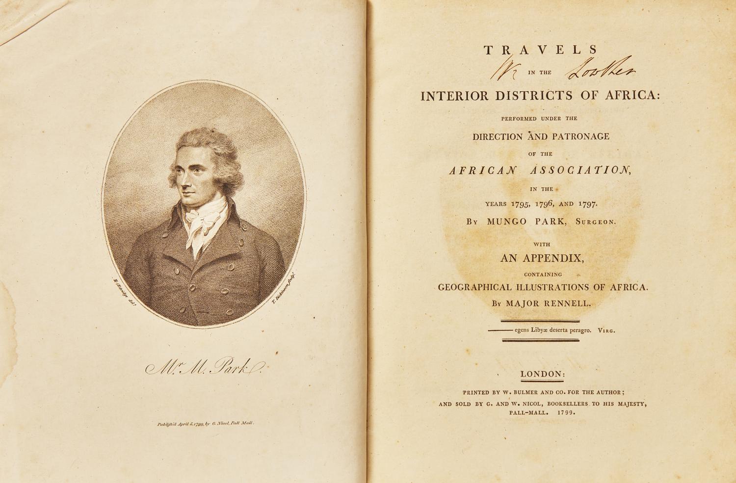 [TRAVEL & EXPLORATION] PARK, Mungo. Travels In The Interior Districts of Africa: Performed Under The Direction And Patronage of the African Association In The Years 1795, 1796, and 1797. London: W. Bulmer and Co. 1799.