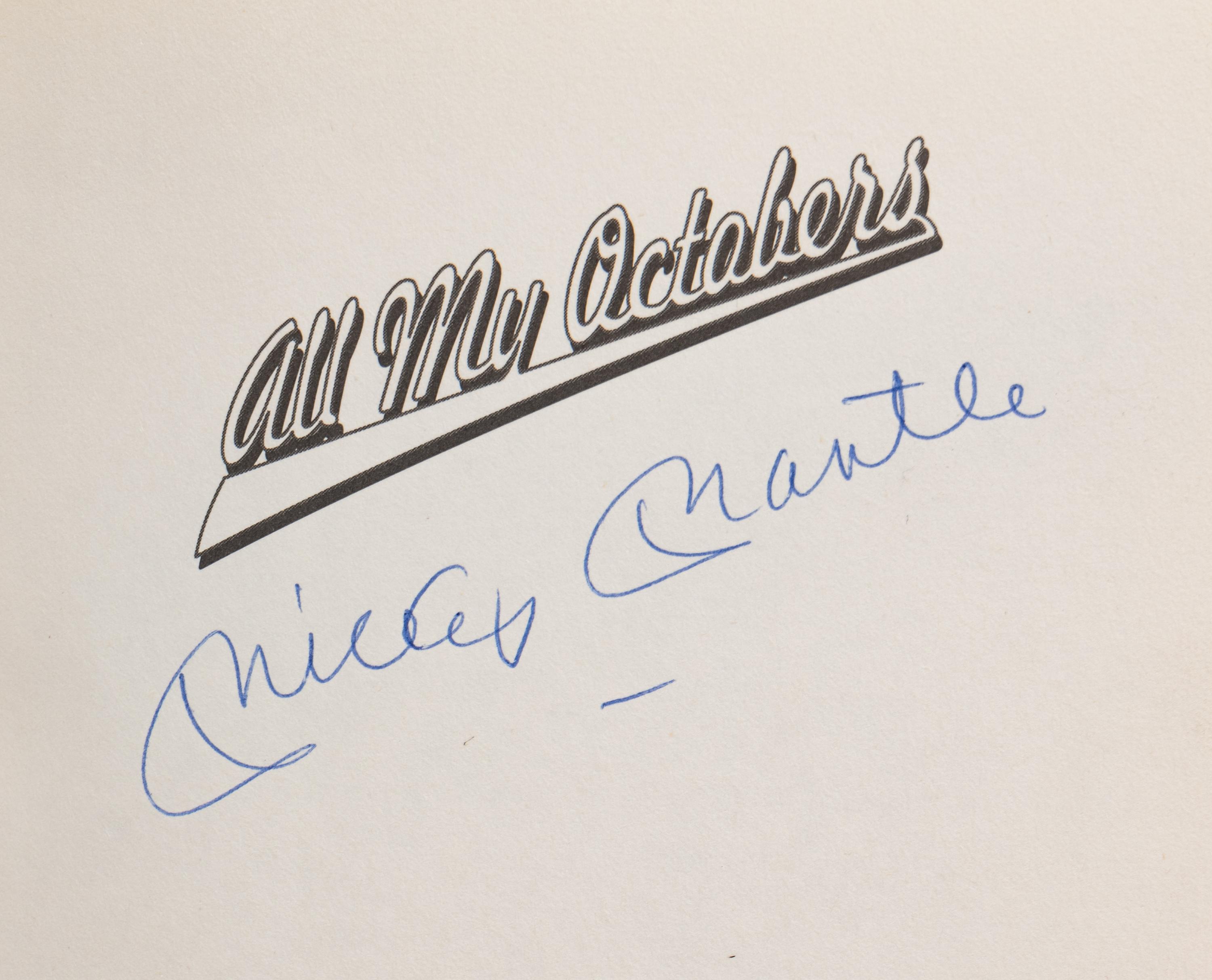 A Mickey Mantle Signed Autograph All My Octobers Book (PSA Certified),