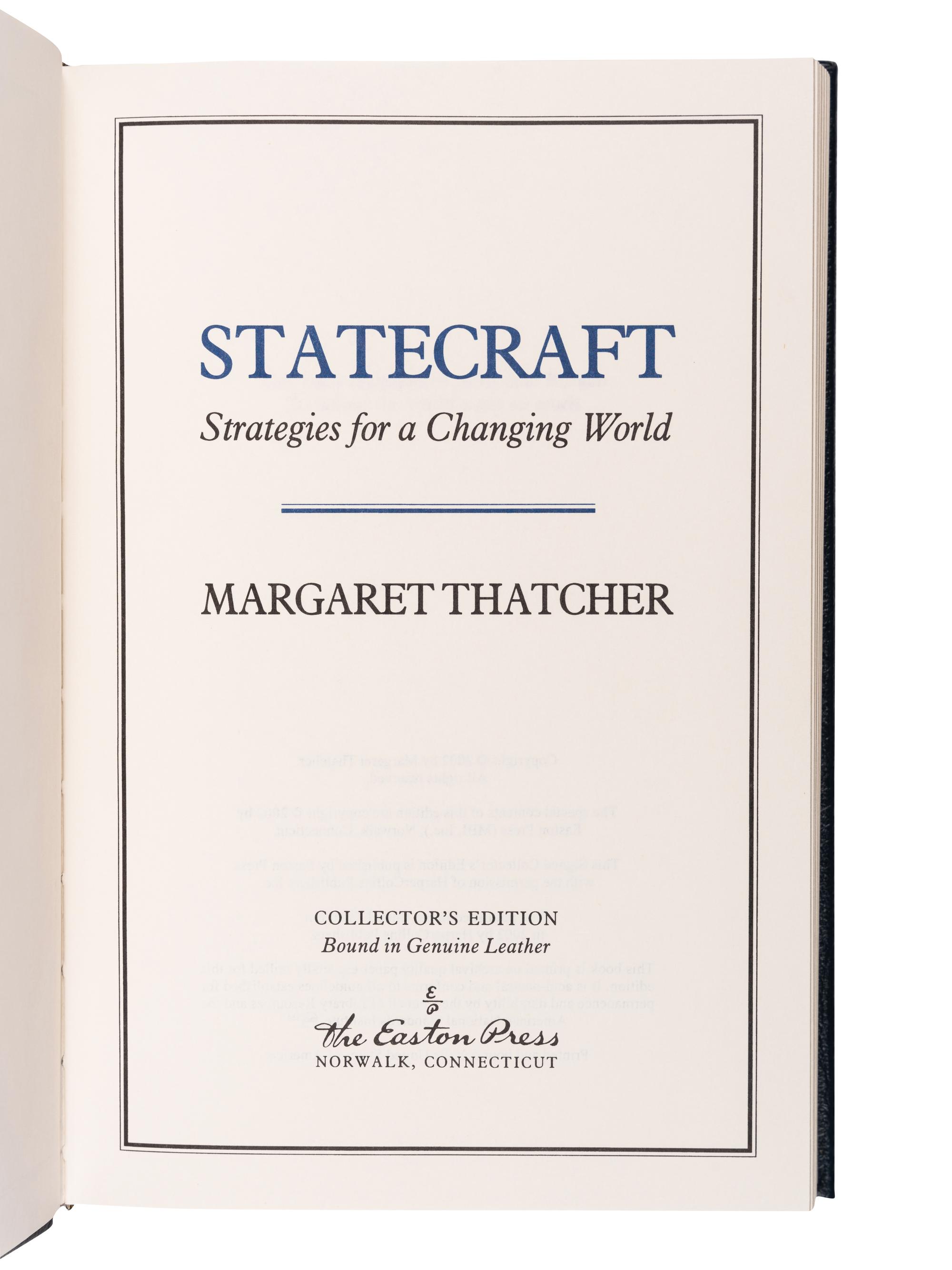 THATCHER, Margaret (1925-2013). Statecraft. Norwalk, CT: The Easton Press, 2002.