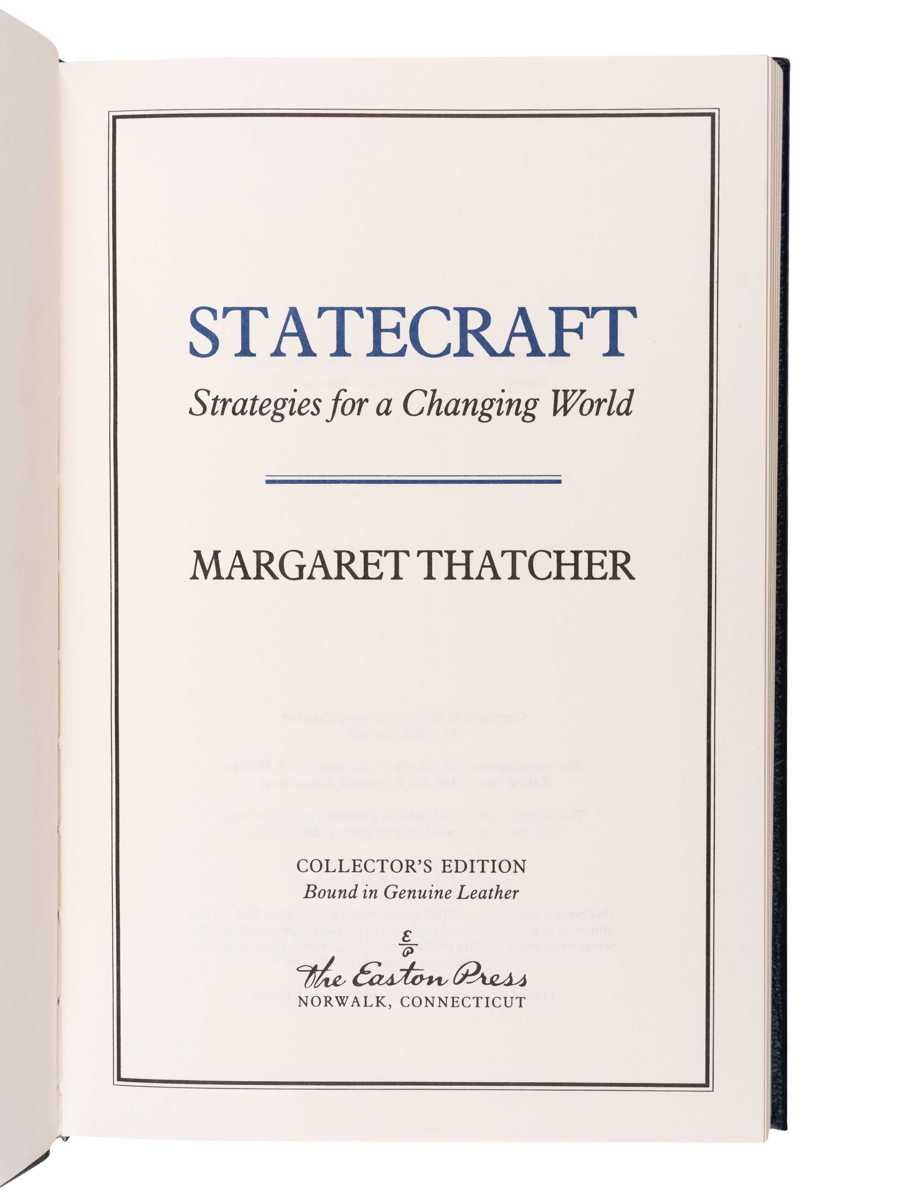 THATCHER, Margaret (1925-2013). Statecraft. Norwalk, CT: The Easton Press, 2002.