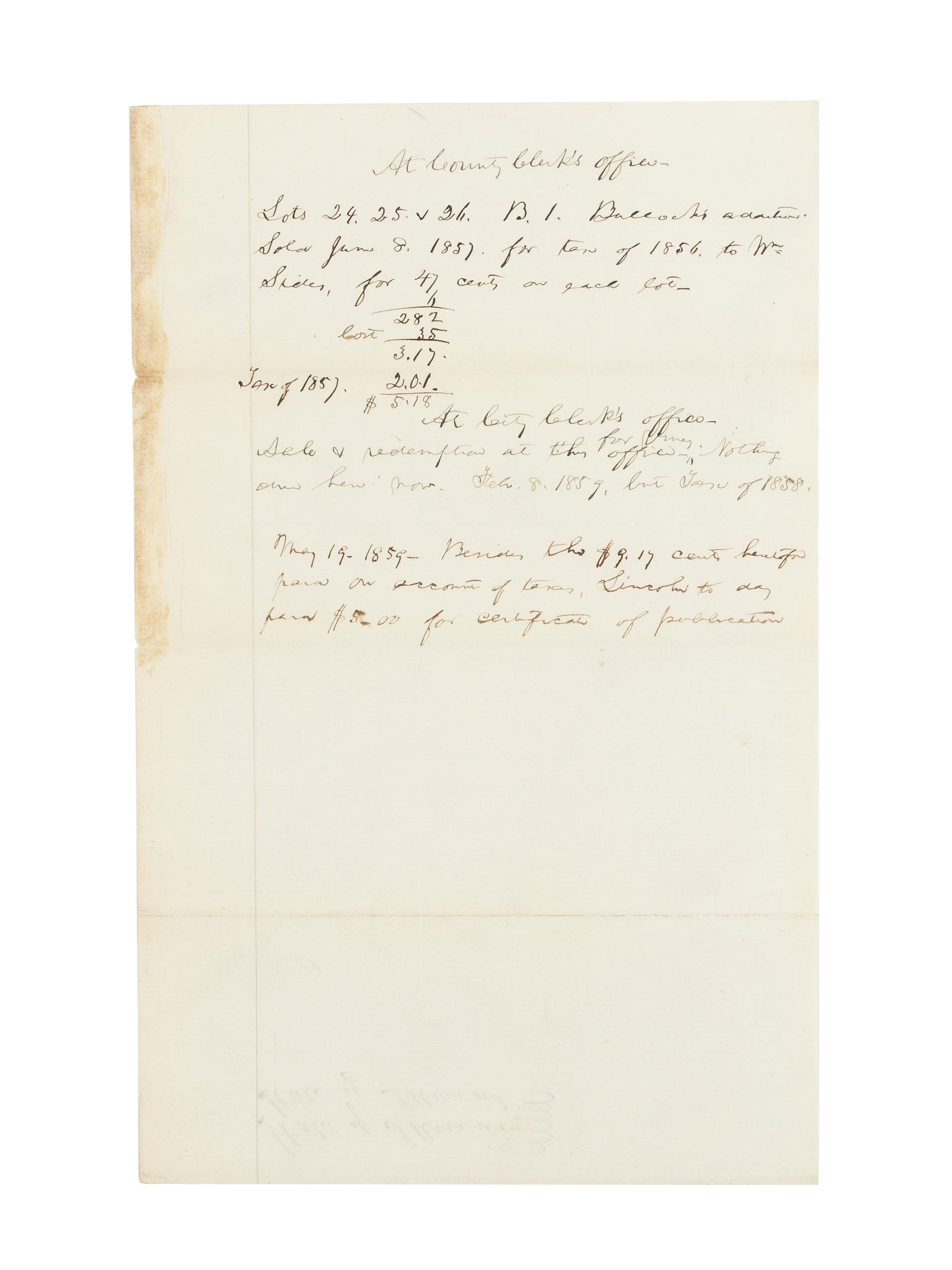 LINCOLN, Abraham (1809-1865). A small archive of 9 manuscript and partially printed documents relating to the Bullock Land Transaction, Springfield, Illinois, 1855-1859, comprising: