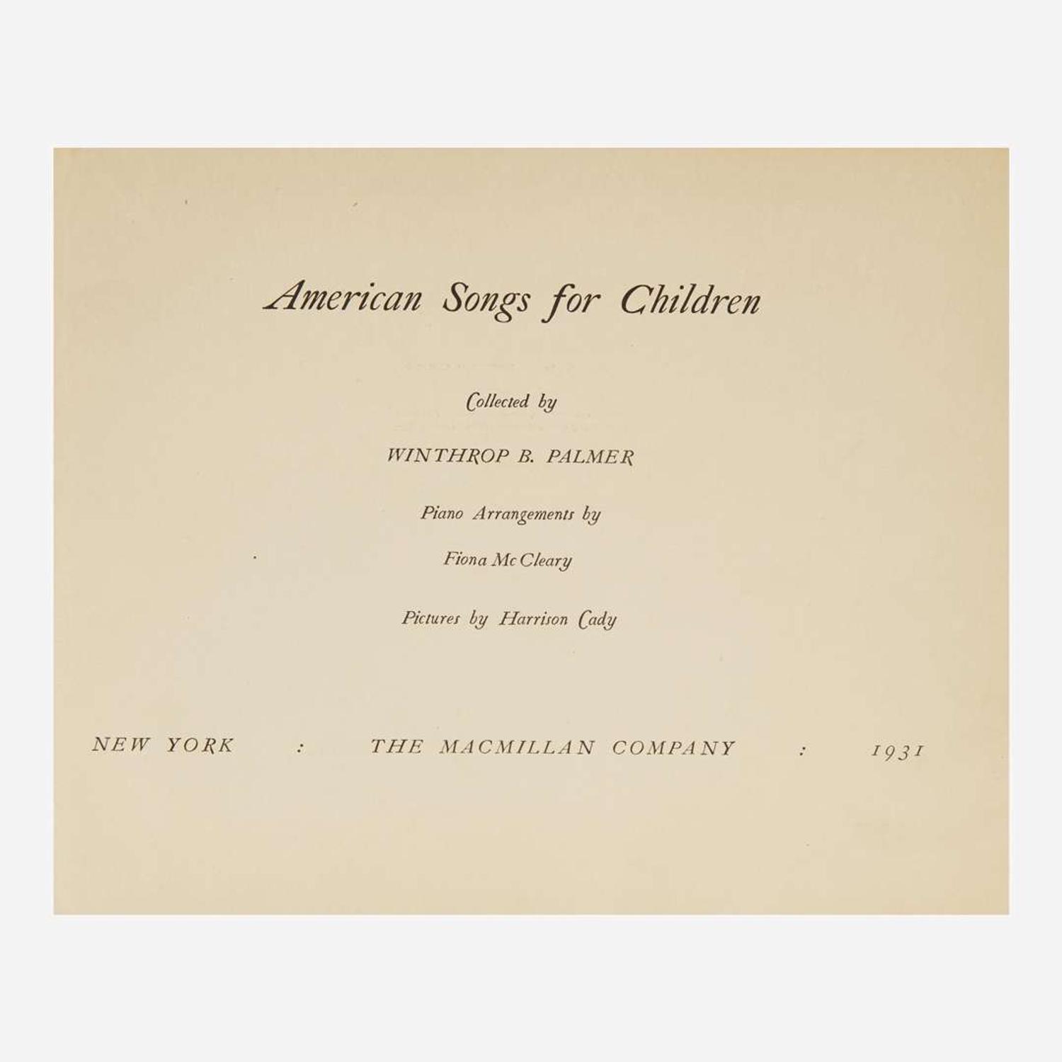 [Children's & Illustrated] [Cady, Harrison] Palmer, Winthrop B. (editor) American Songs for Children