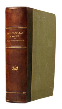 WALTON, Izaak (1593-1683) -- COTTON, Charles (1630-1687). The Compleat Angler. Edmund H. New, illustrator. London & New York: John Lane, 1897.